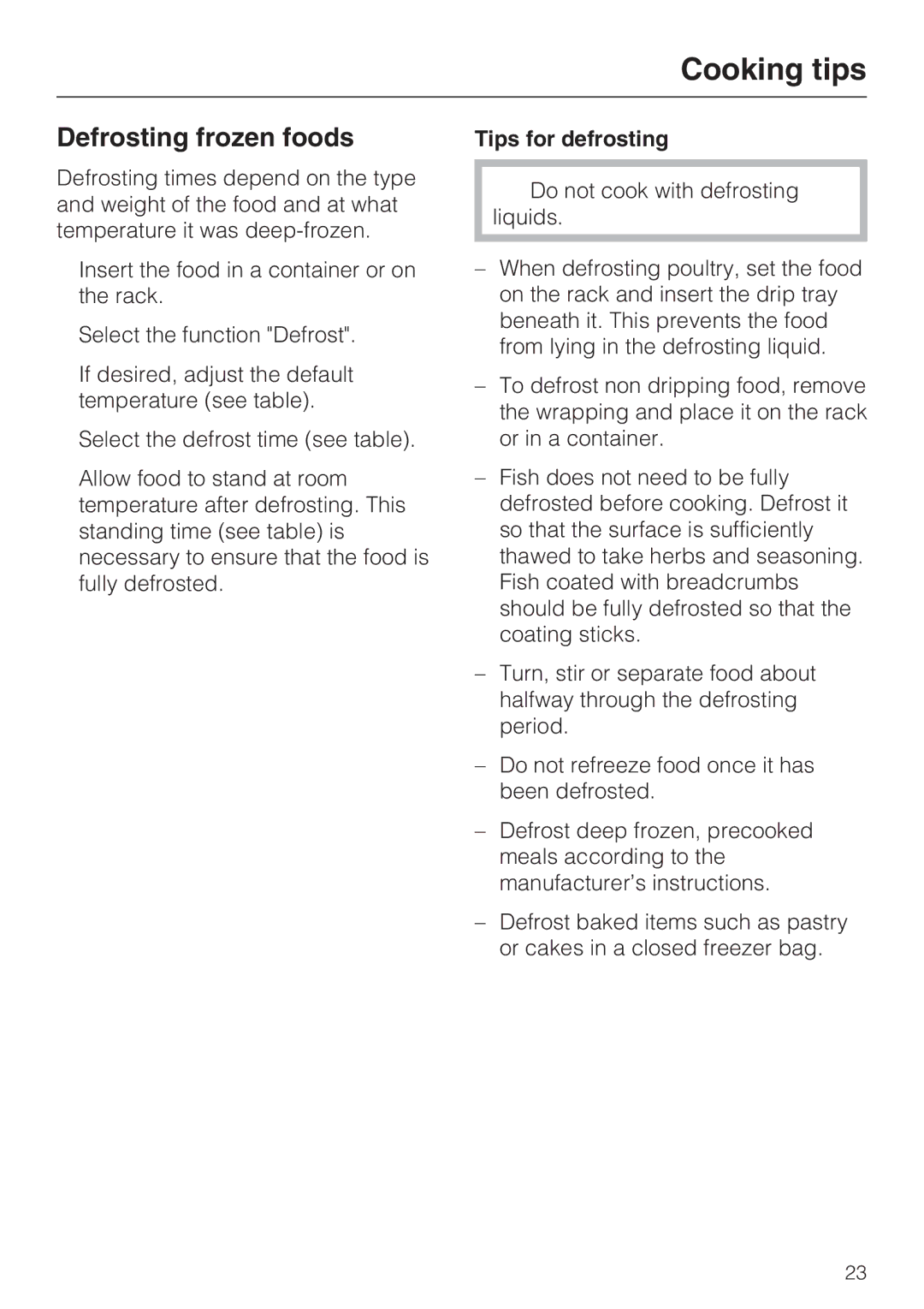 Miele DG 4088, DG4082 installation instructions Defrosting frozen foods, Tips for defrosting 