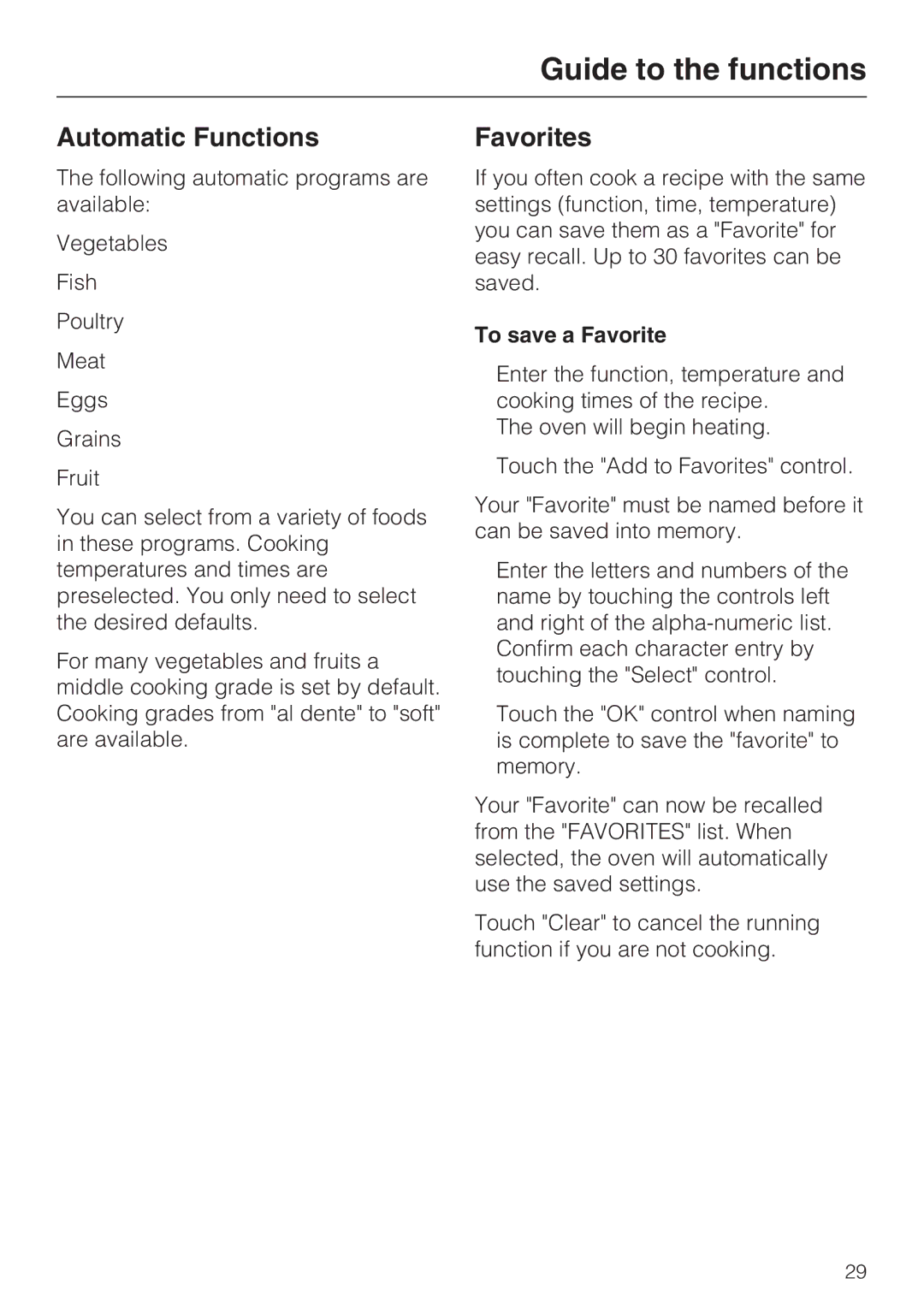 Miele DG 4088, DG4082 installation instructions Guide to the functions, Automatic Functions, Favorites, To save a Favorite 