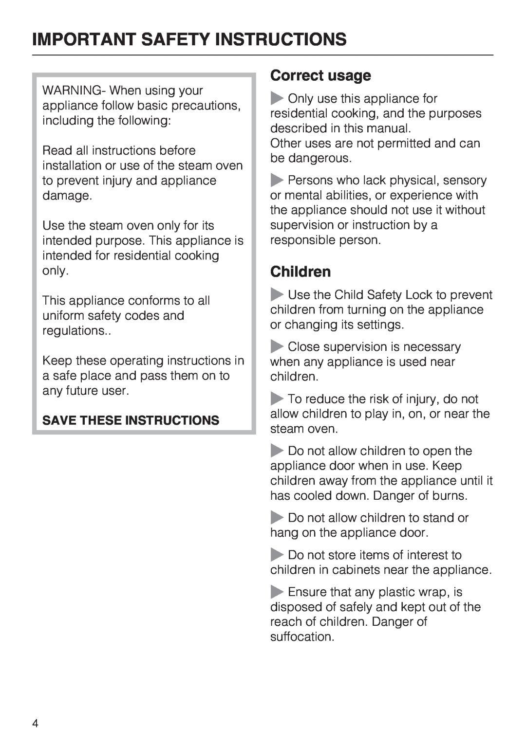 Miele DG4082, DG 4088 installation instructions Important Safety Instructions, Correct usage, Children 