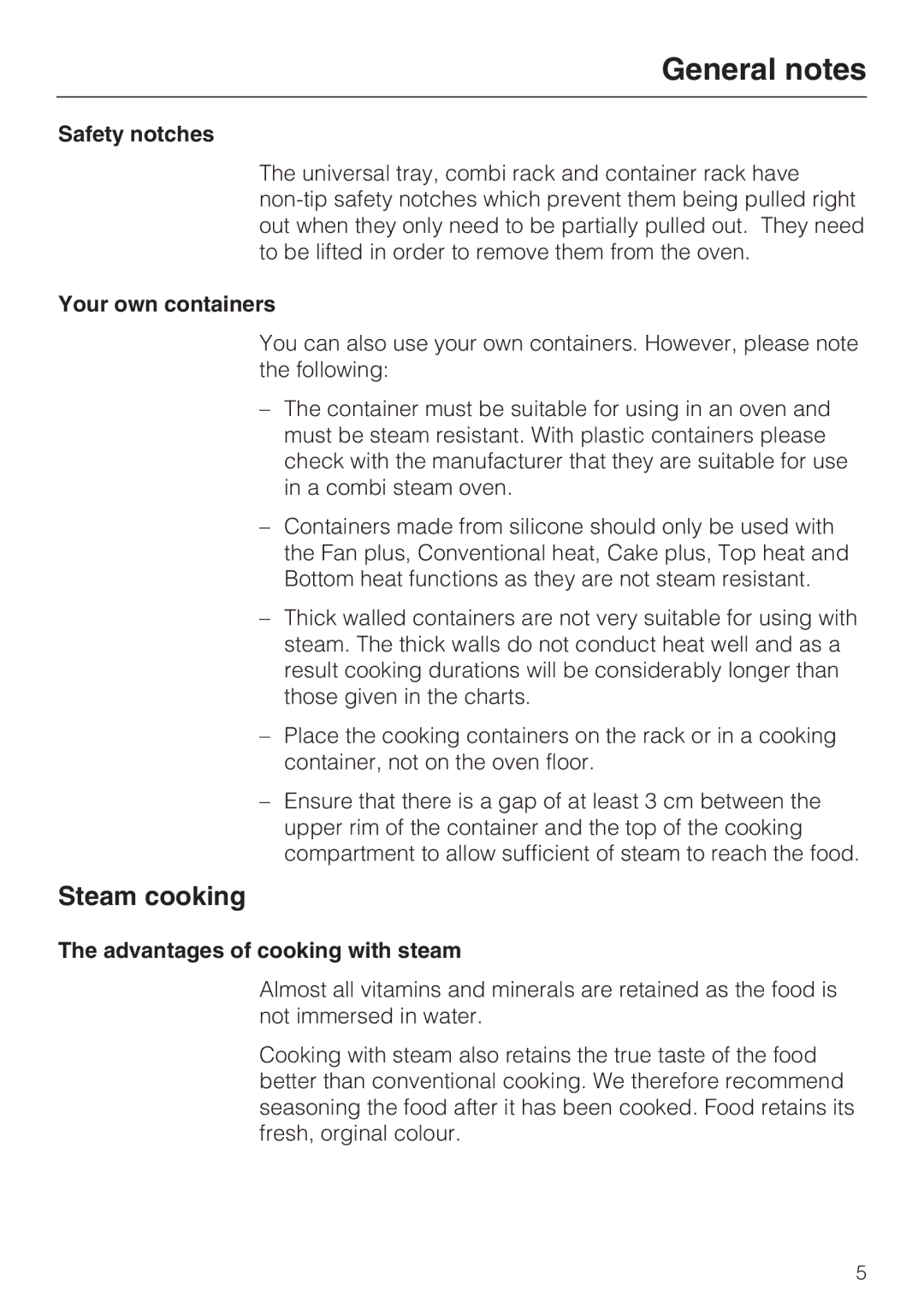 Miele DGC 5080 XL, DGC 5085 XL manual Steam cooking, Safety notches, Your own containers, Advantages of cooking with steam 