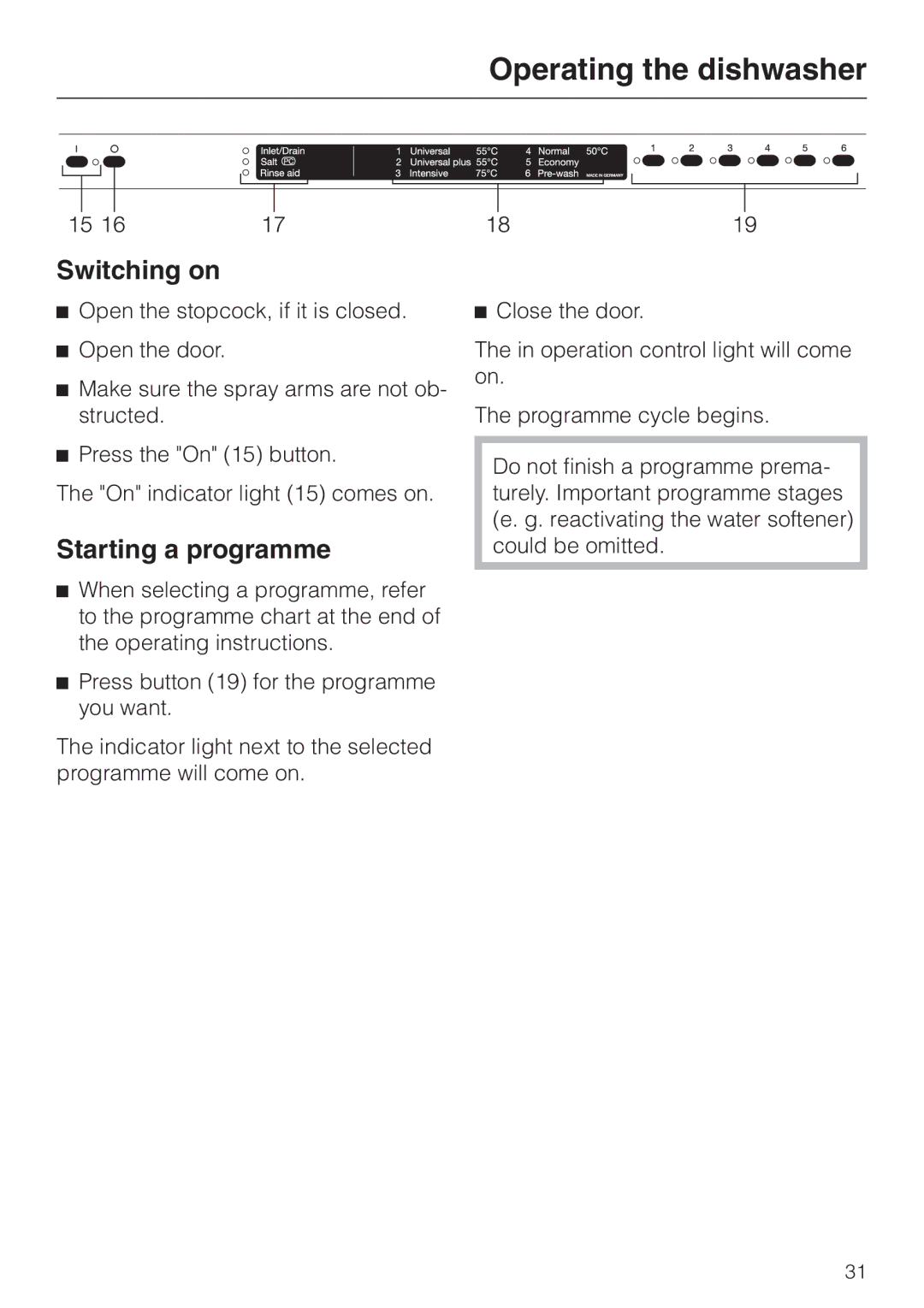 Miele dishwashers installation instructions Switching on, Starting a programme 