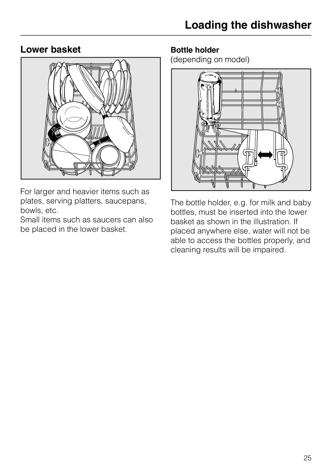 Miele dishwashers installation instructions Lower basket, Bottle holder, Loading the dishwasher 