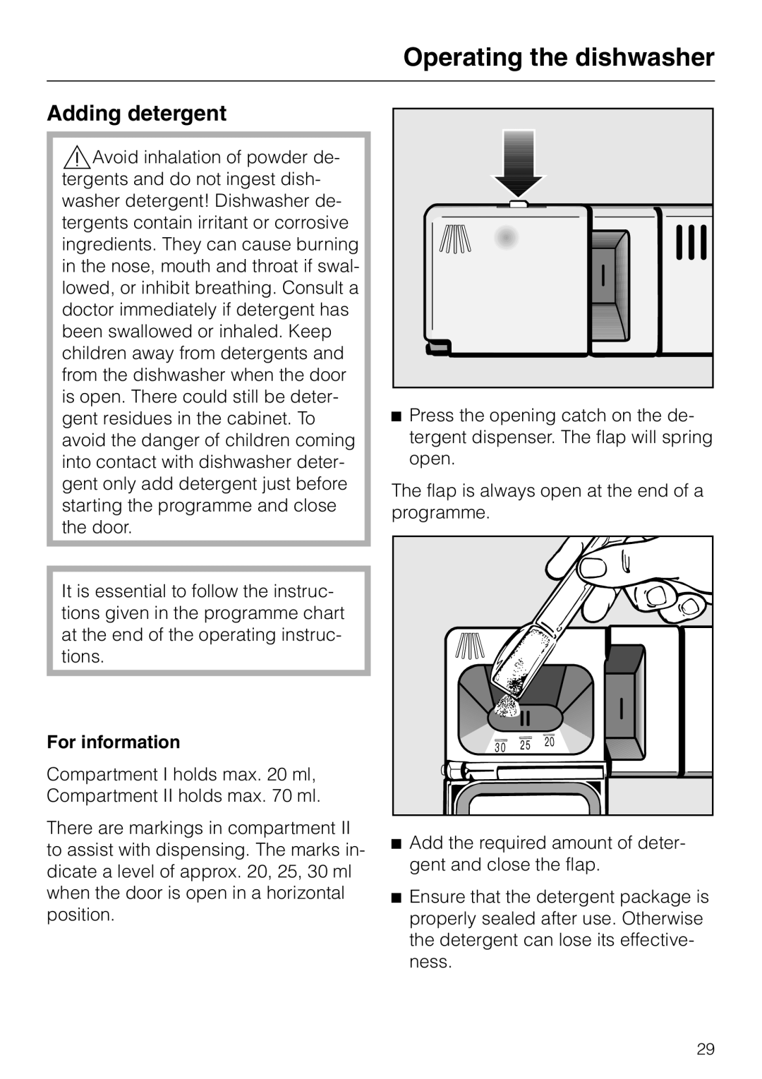 Miele dishwashers installation instructions Adding detergent, For information, Operating the dishwasher 