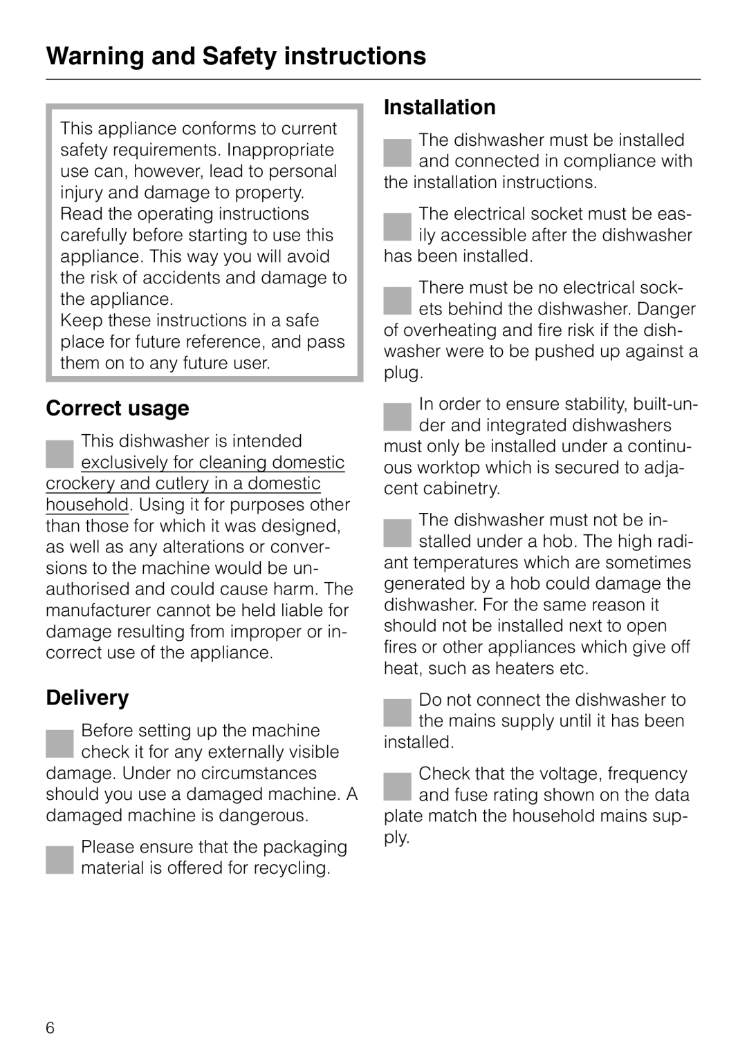 Miele dishwashers installation instructions Warning and Safety instructions, Correct usage, Delivery, Installation 