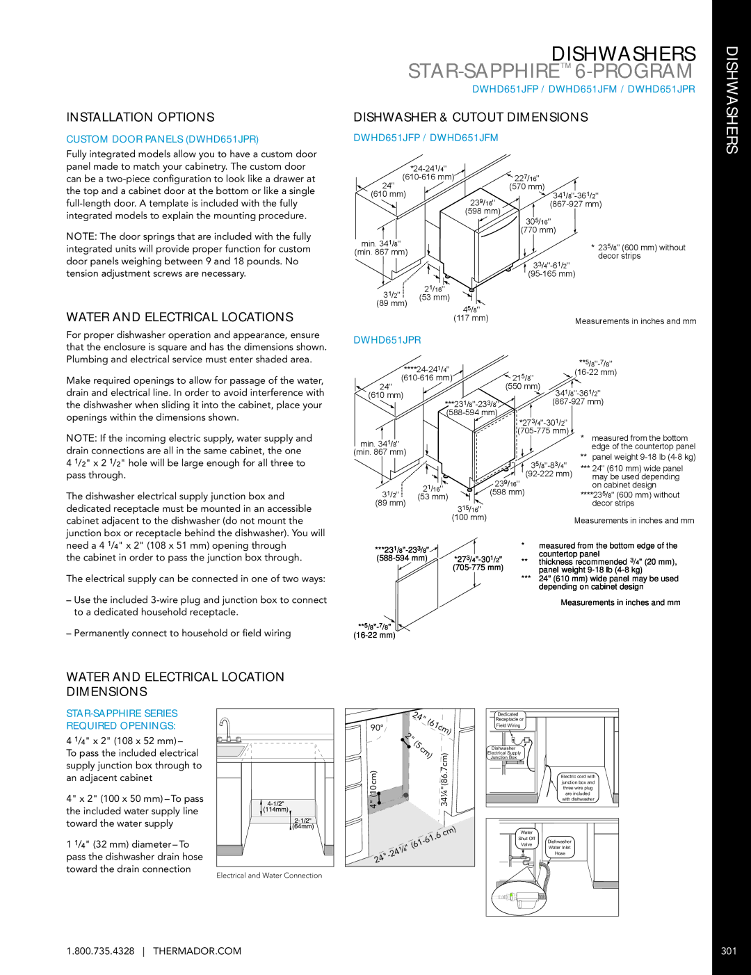 Miele manual Dishwashers STAR-SAPPHIRE6-PROGRAM, Custom Door Panels DWHD651JPR, DWHD651JFP / DWHD651JFM / DWHD651JPR 