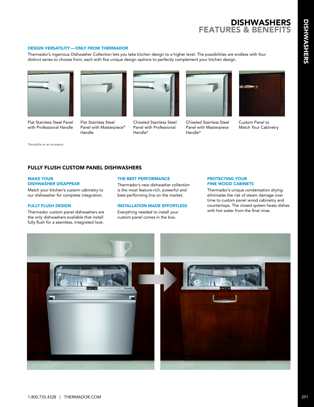 Miele DWHD651JFP manual Fully Flush Custom Panel Dishwashers, Features & Benefits, Design Versatility - Only From Thermador 