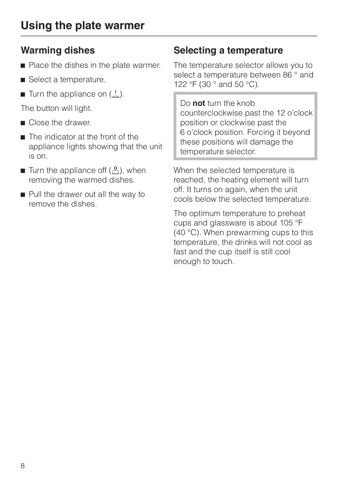 Miele EGW 2060 operating instructions Warming dishes, Selecting a temperature 