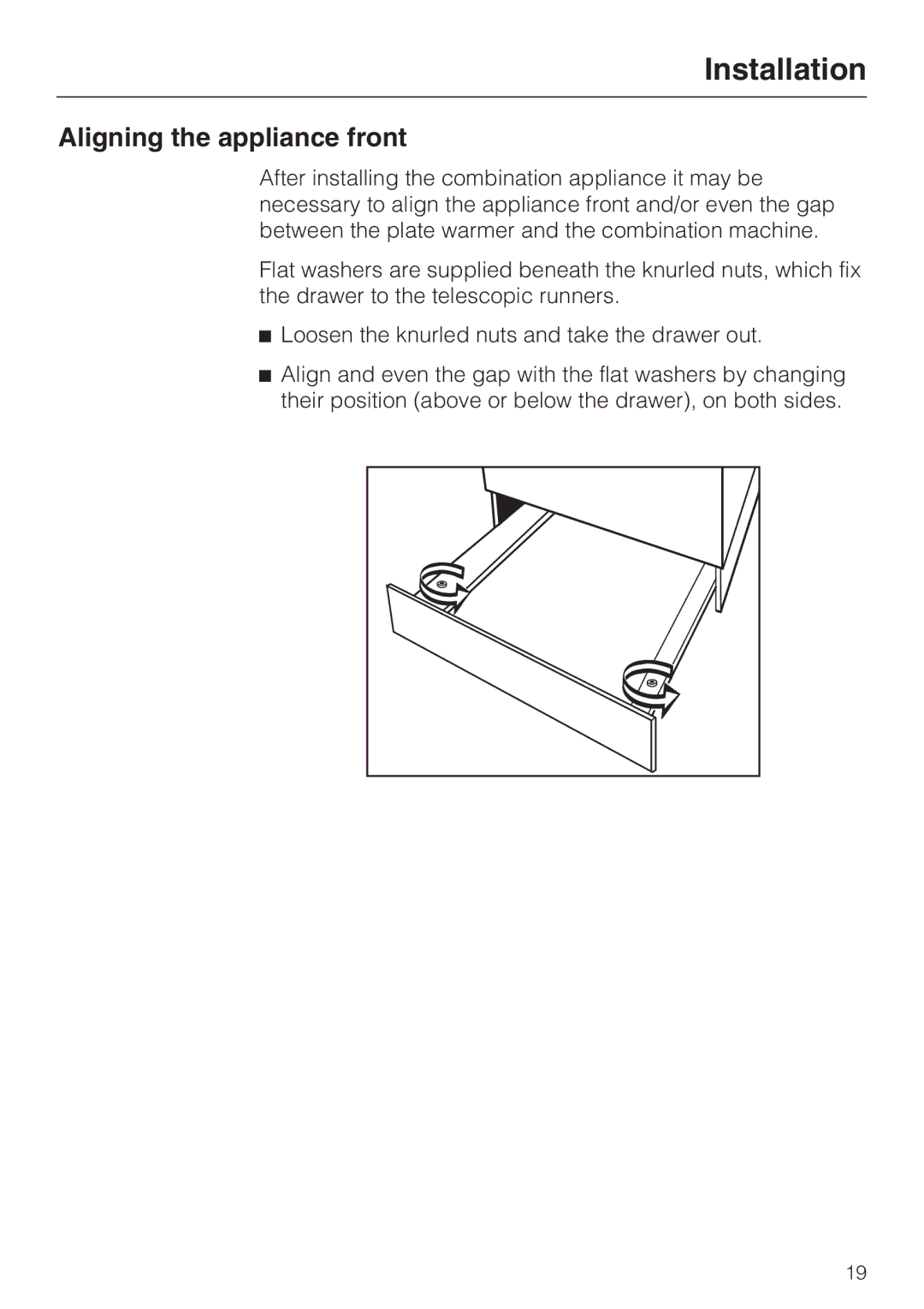 Miele EGW2062 installation instructions Aligning the appliance front 