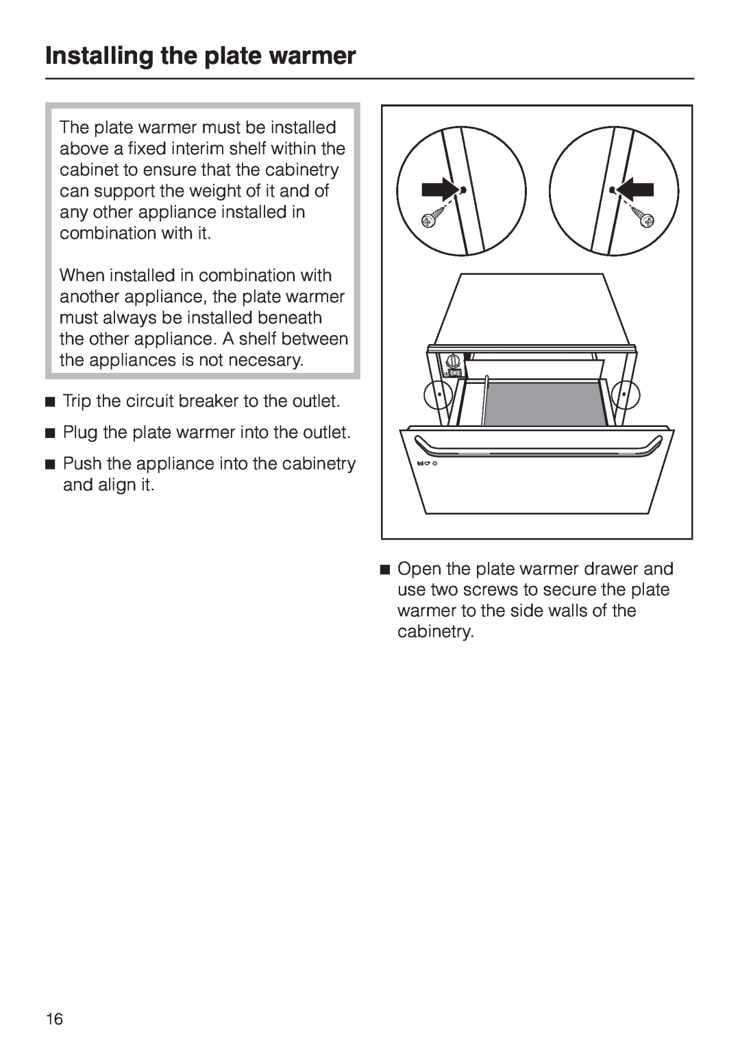 Miele EGW602-14 installation instructions Installing the plate warmer 