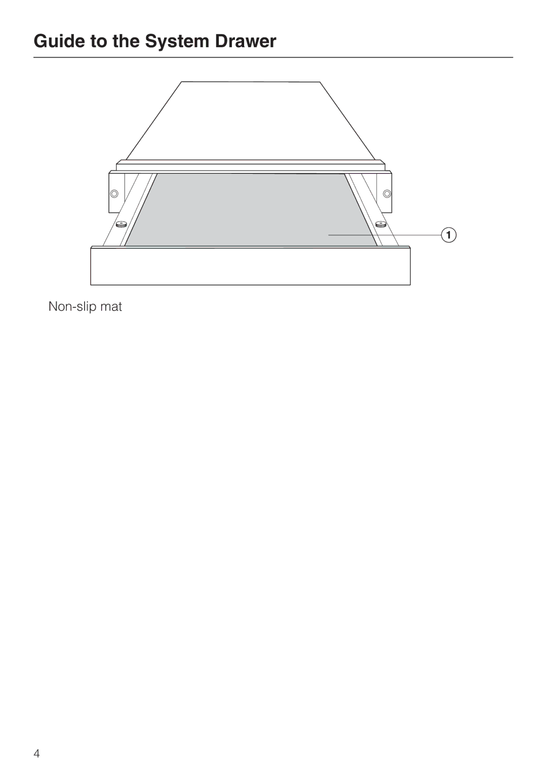 Miele ESS 2062 installation instructions Guide to the System Drawer 