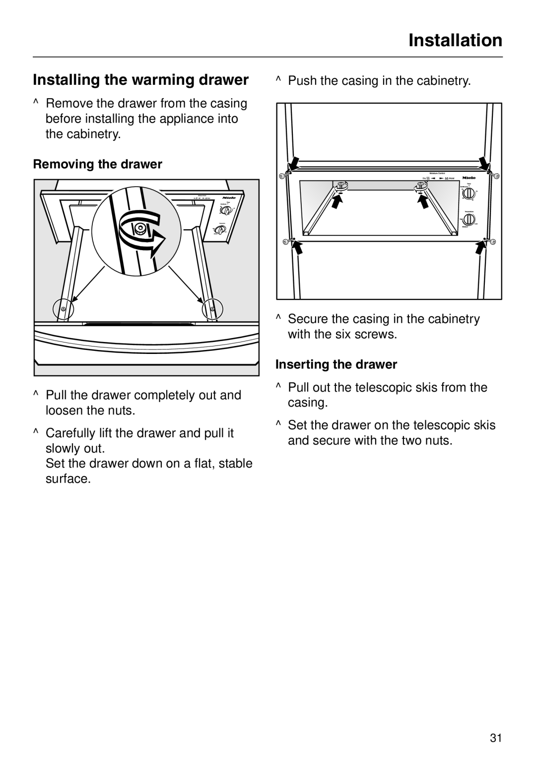 Miele ESW 47XX, ESW 48XX EN_CA Installing the warming drawer, Removing the drawer, Inserting the drawer 