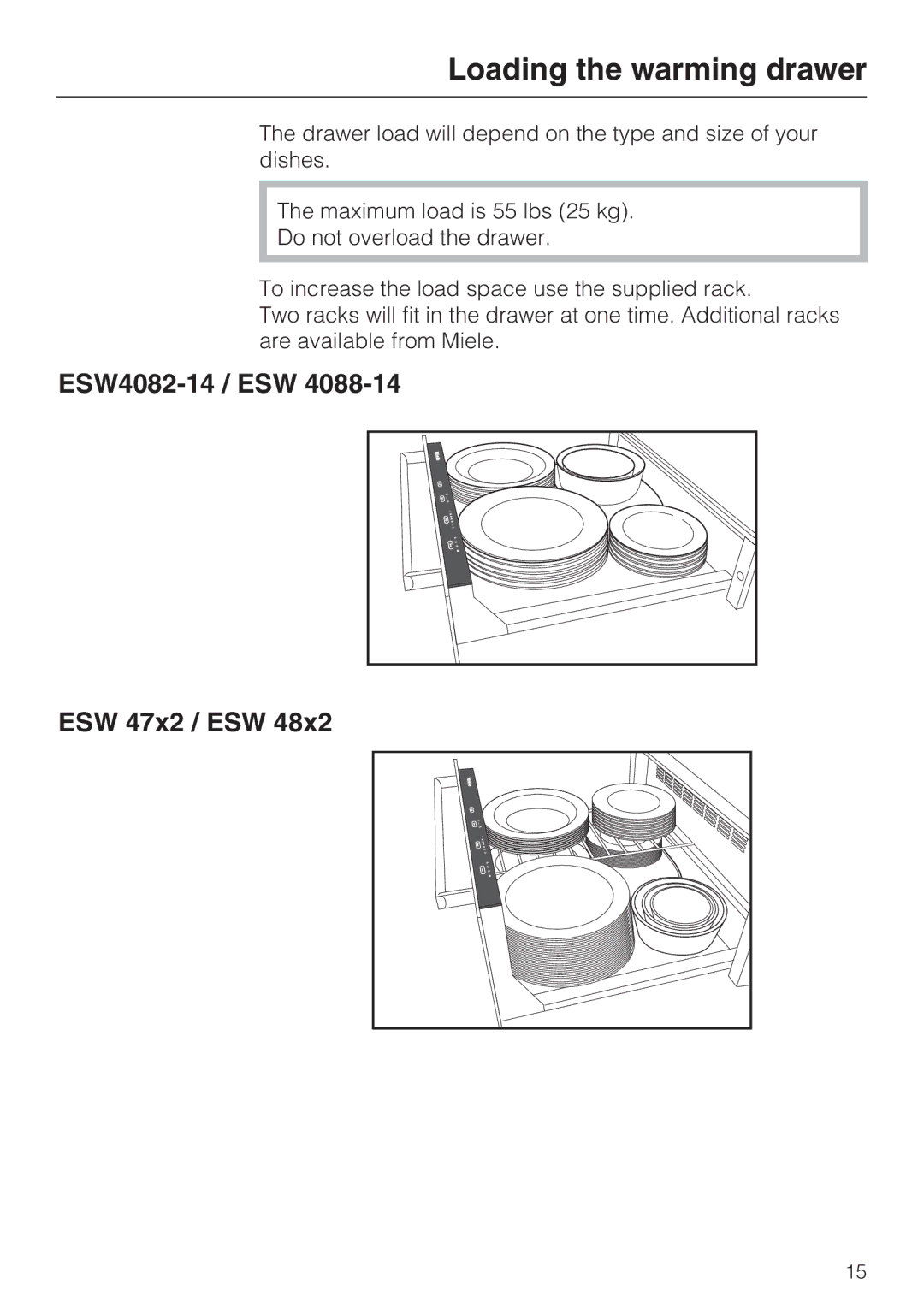 Miele ESW 4088-14, ESW 48X2, ESW 47X2 installation instructions Loading the warming drawer, ESW4082-14 / ESW ESW 47x2 / ESW 