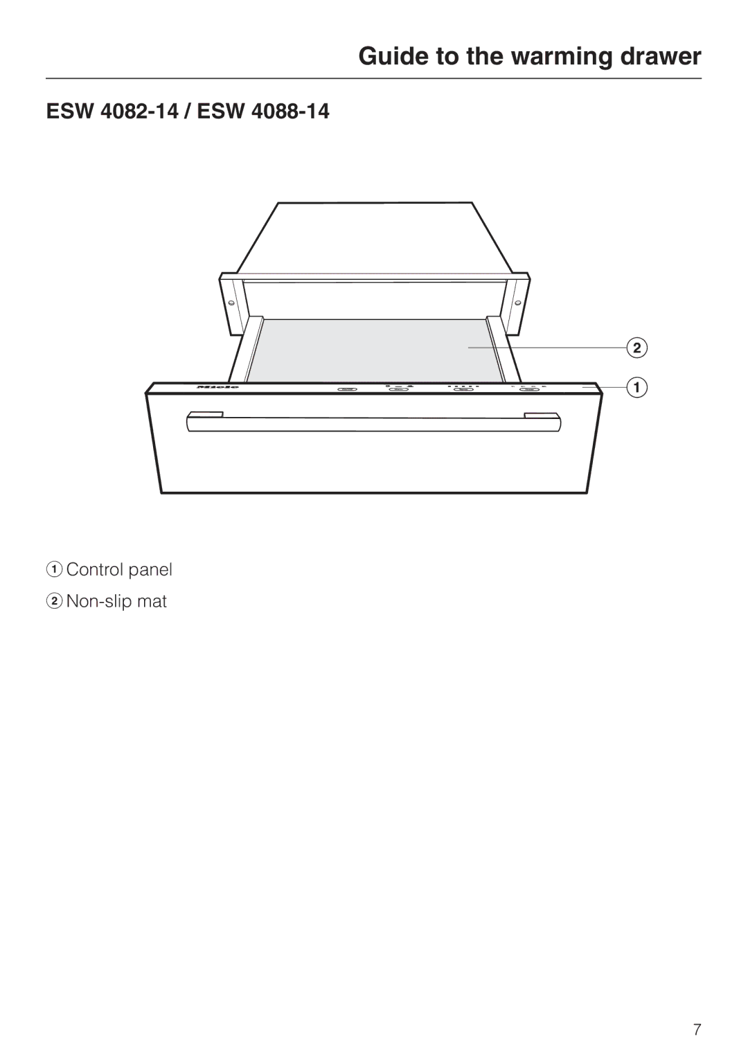 Miele ESW 4088-14, ESW 48X2, ESW4082-14, ESW 47X2 installation instructions Guide to the warming drawer, ESW 4082-14 / ESW 