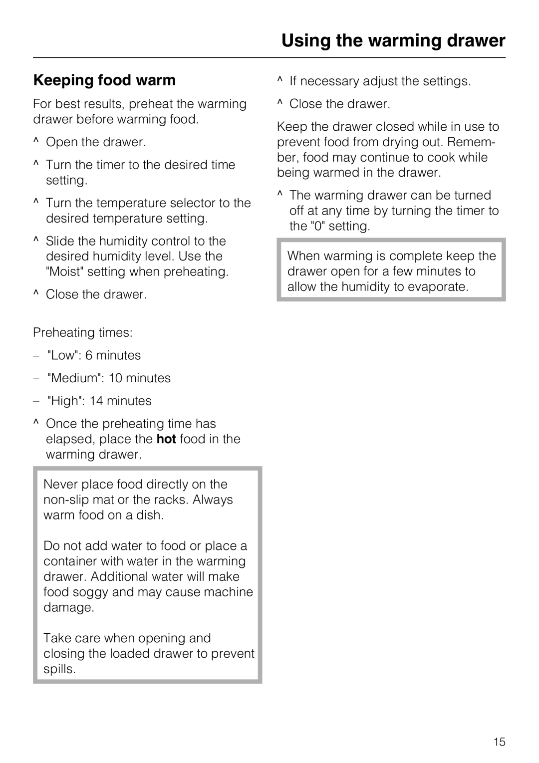 Miele ESW4811, ESW4721, ESW4821, ESW 4711, ESW 4801, ESW 4701, ESW4711, ESW 4811 Using the warming drawer, Keeping food warm 