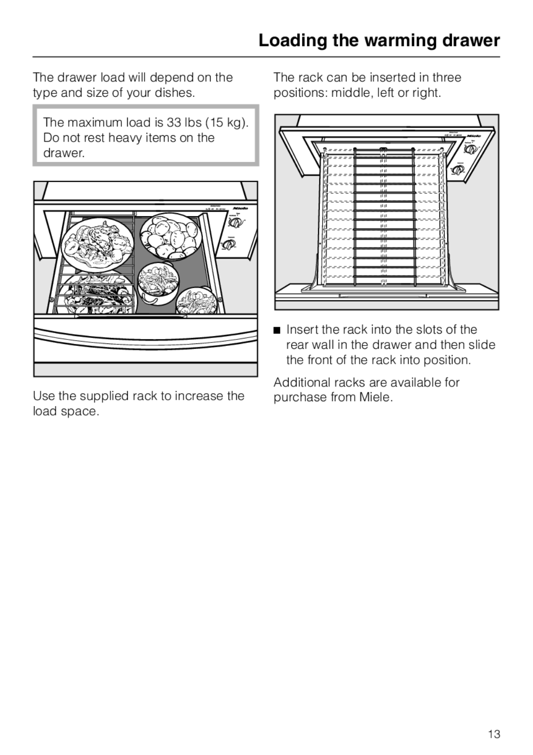 Miele ESW4710, ESW4820, ESW 4800, ESW4810, ESW4720, ESW 4700 installation instructions Loading the warming drawer 