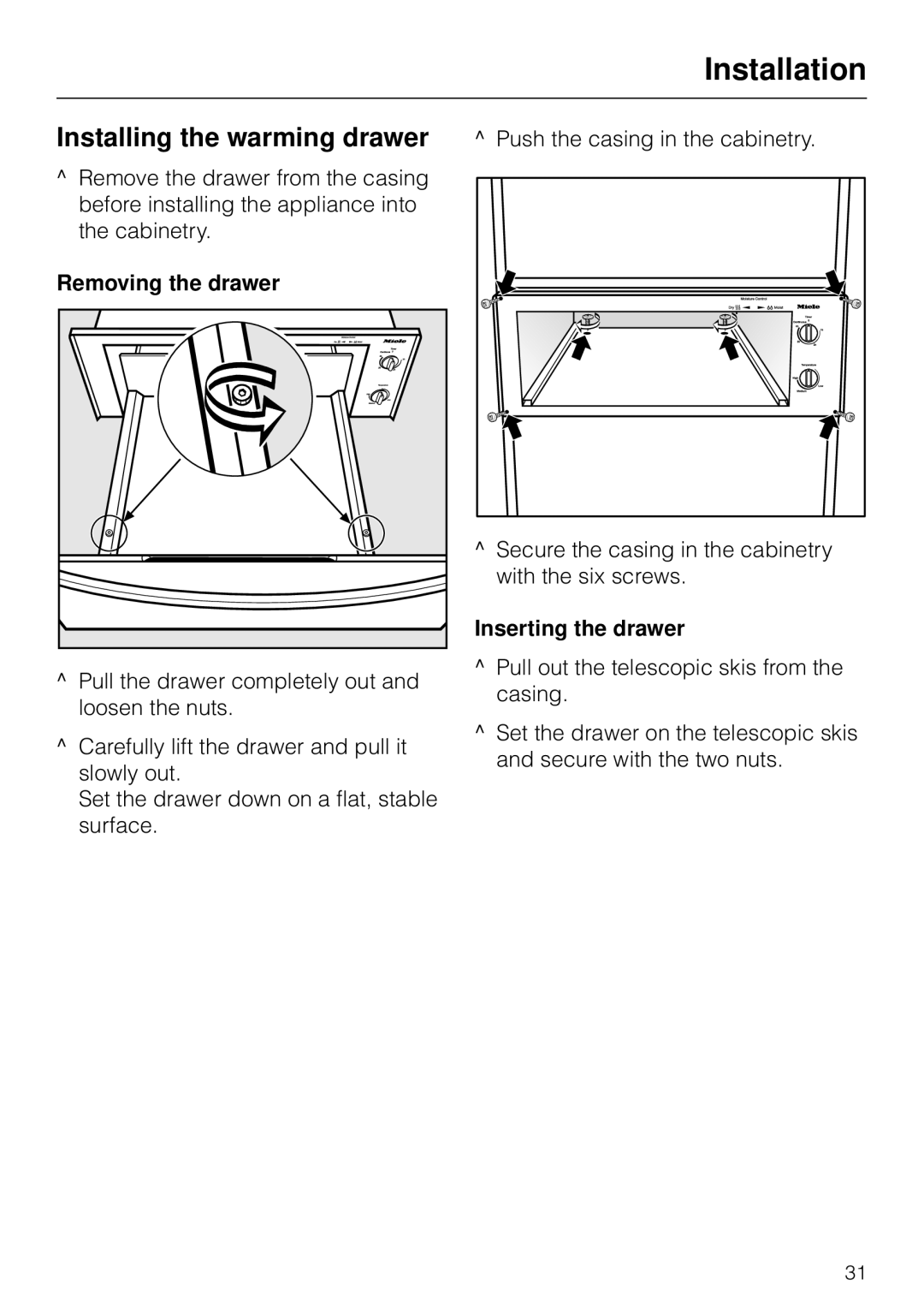 Miele ESW4710, ESW4820, ESW 4800, ESW4810, ESW4720, ESW 4700 Installing the warming drawer, Inserting the drawer 