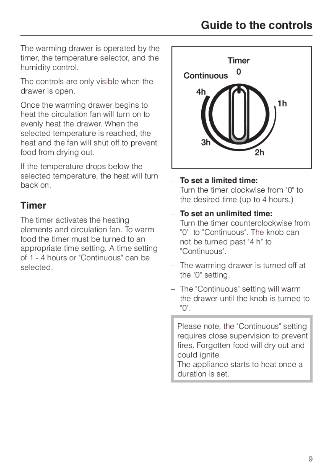 Miele ESW4810, ESW4820, ESW4710, ESW 4800 Guide to the controls, Timer, To set a limited time, To set an unlimited time 