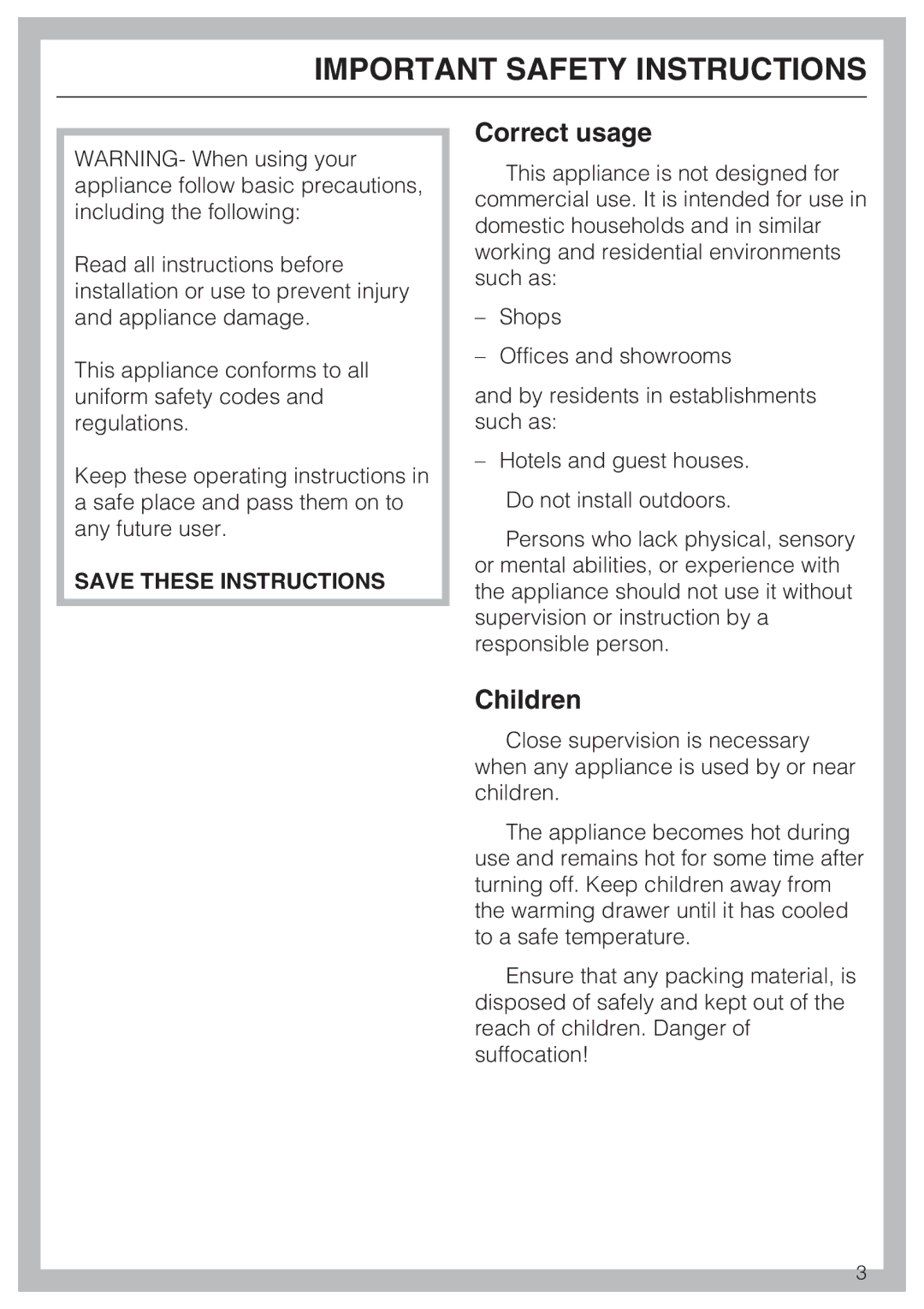 Miele ESW 408X-14, ESW48XX installation instructions Correct usage, Children 