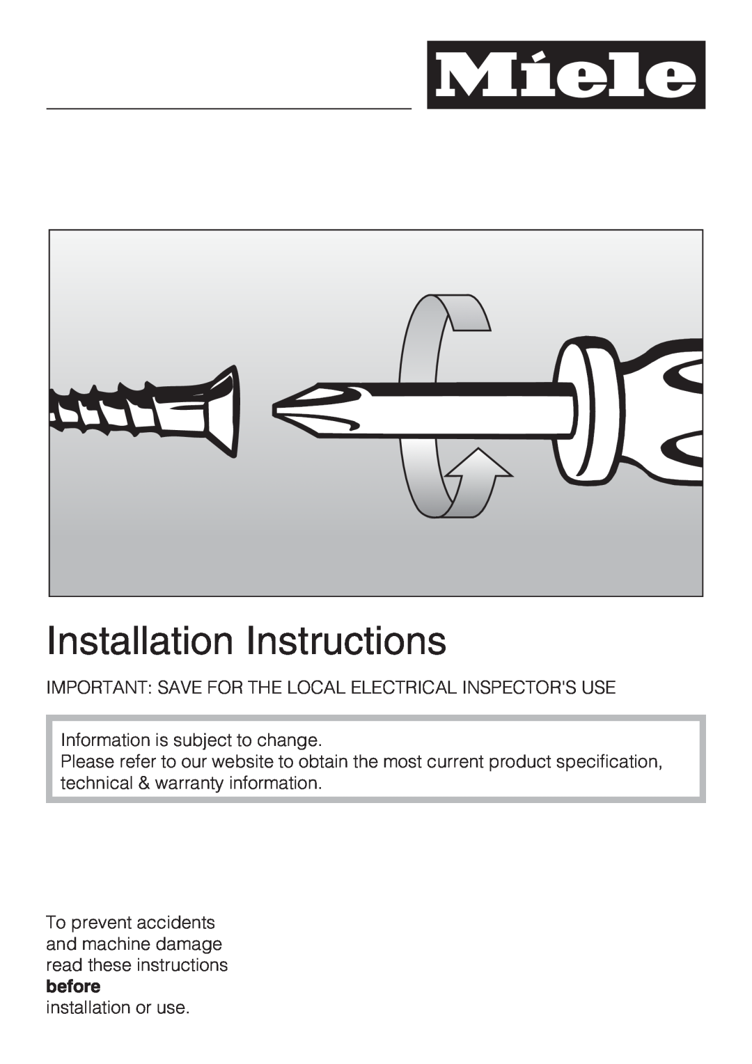 Miele ESW 408X-14 Installation Instructions, Important Save For The Local Electrical Inspectors Use, installation or use 