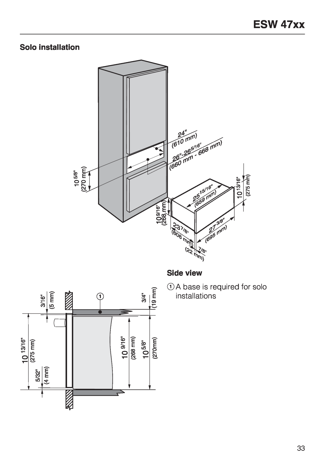 Miele ESW 408X-14, ESW48XX installation instructions Solo installation Side view, aA base is required for solo installations 