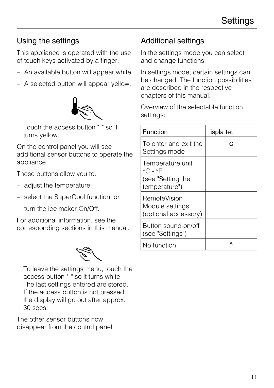 Miele F 1411 SF installation instructions Settings, Using the settings, Additional settings, Function Display text 