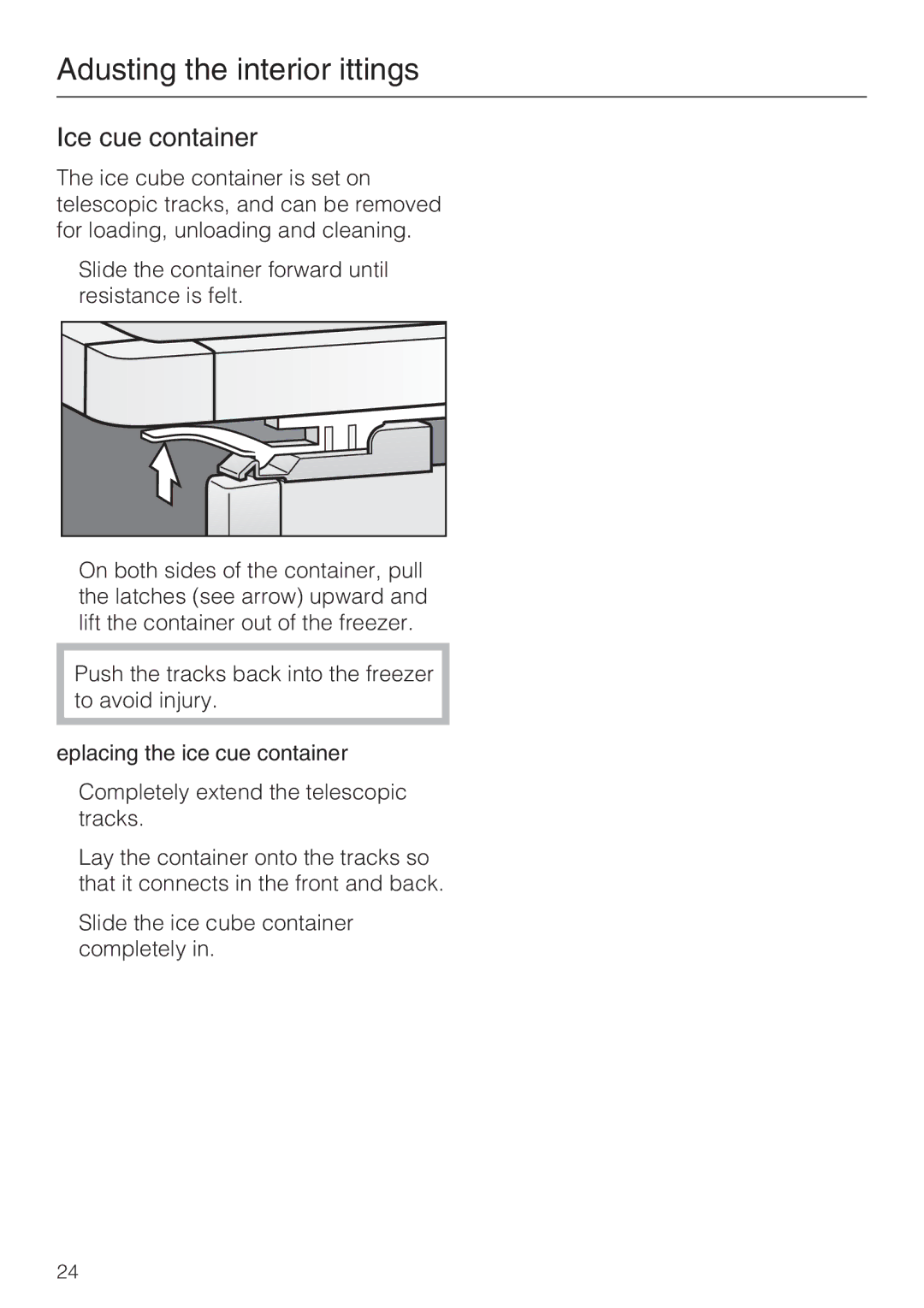 Miele F 1411 SF installation instructions Ice cube container, Replacing the ice cube container 