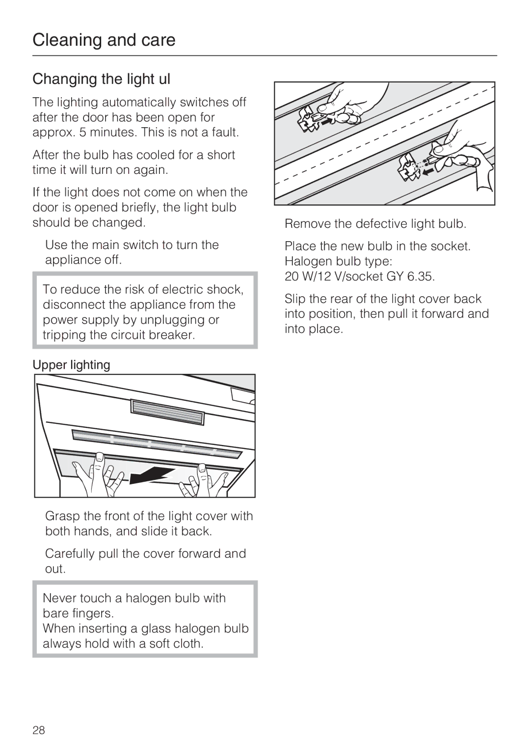 Miele F 1411 SF installation instructions Changing the light bulb, Upper lighting 