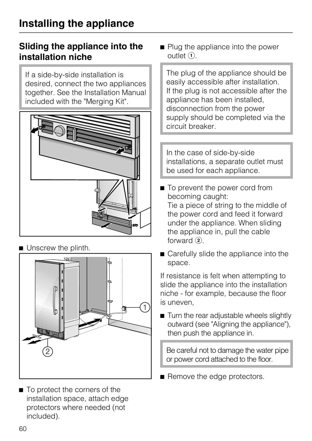 Miele F 1411 SF installation instructions Sliding the appliance into the installation niche 