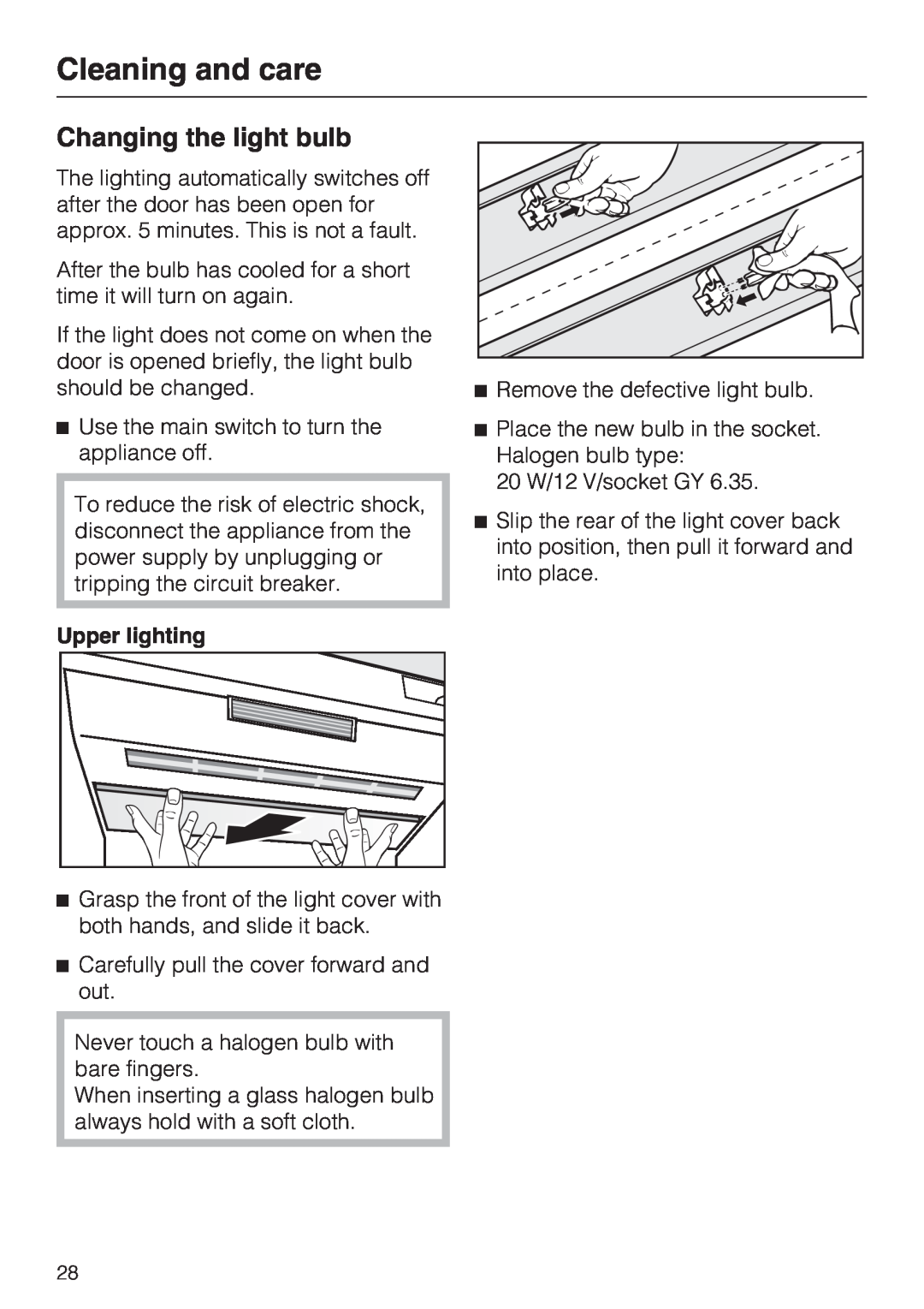 Miele F 1411 SF installation instructions Changing the light bulb, Cleaning and care, Upper lighting 
