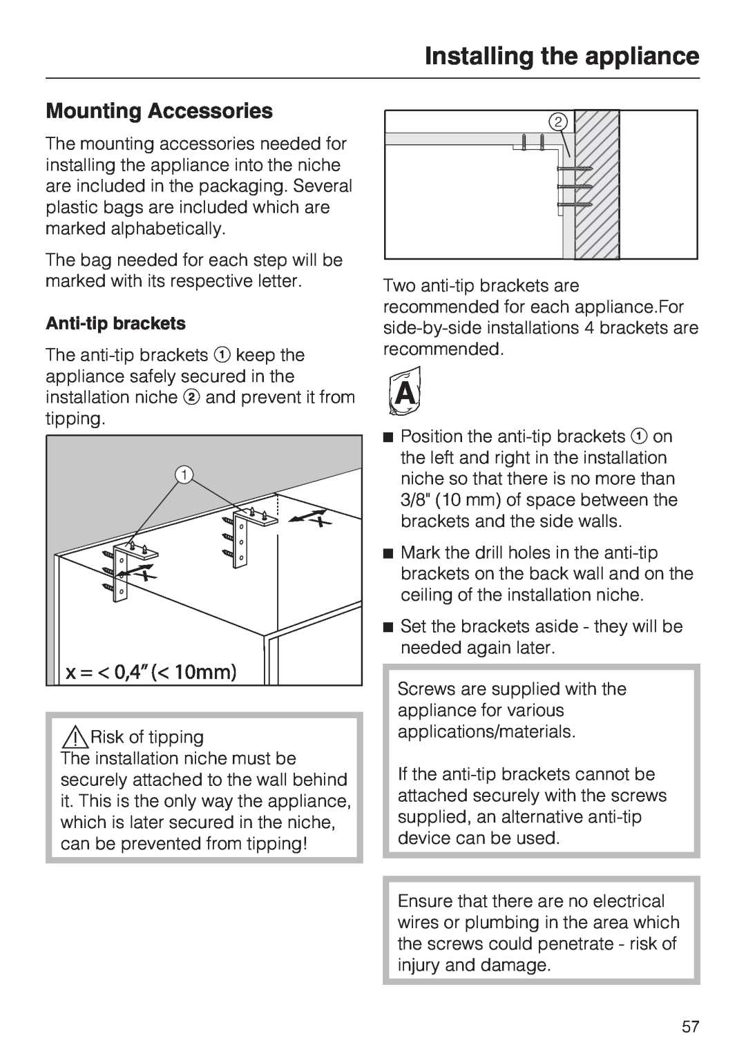 Miele F 1411 SF installation instructions Mounting Accessories, Installing the appliance, Anti-tipbrackets 