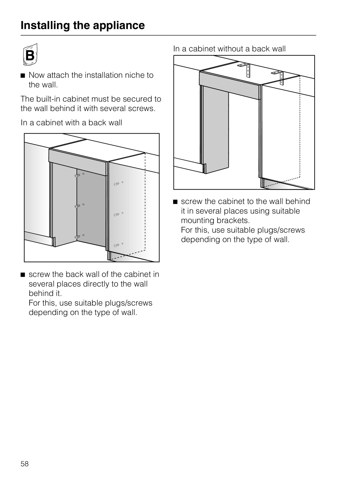 Miele F 1411 SF installation instructions Installing the appliance, Now attach the installation niche to the wall 