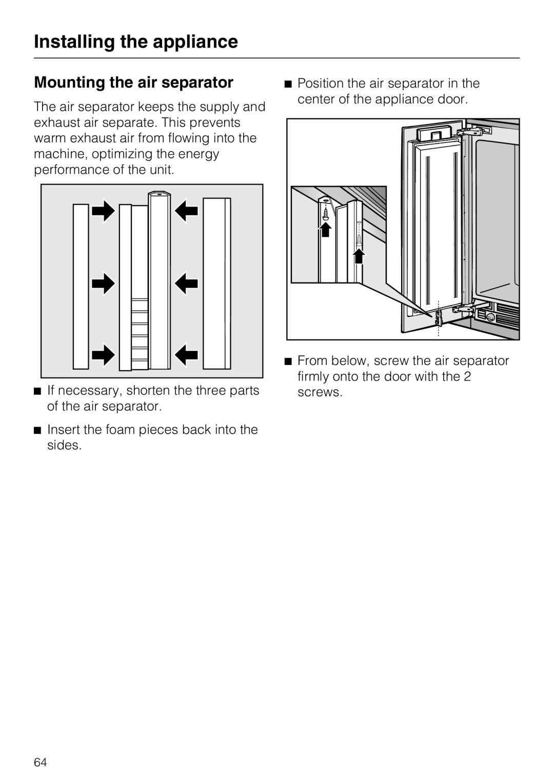 Miele F 1411 SF installation instructions Mounting the air separator, Installing the appliance 