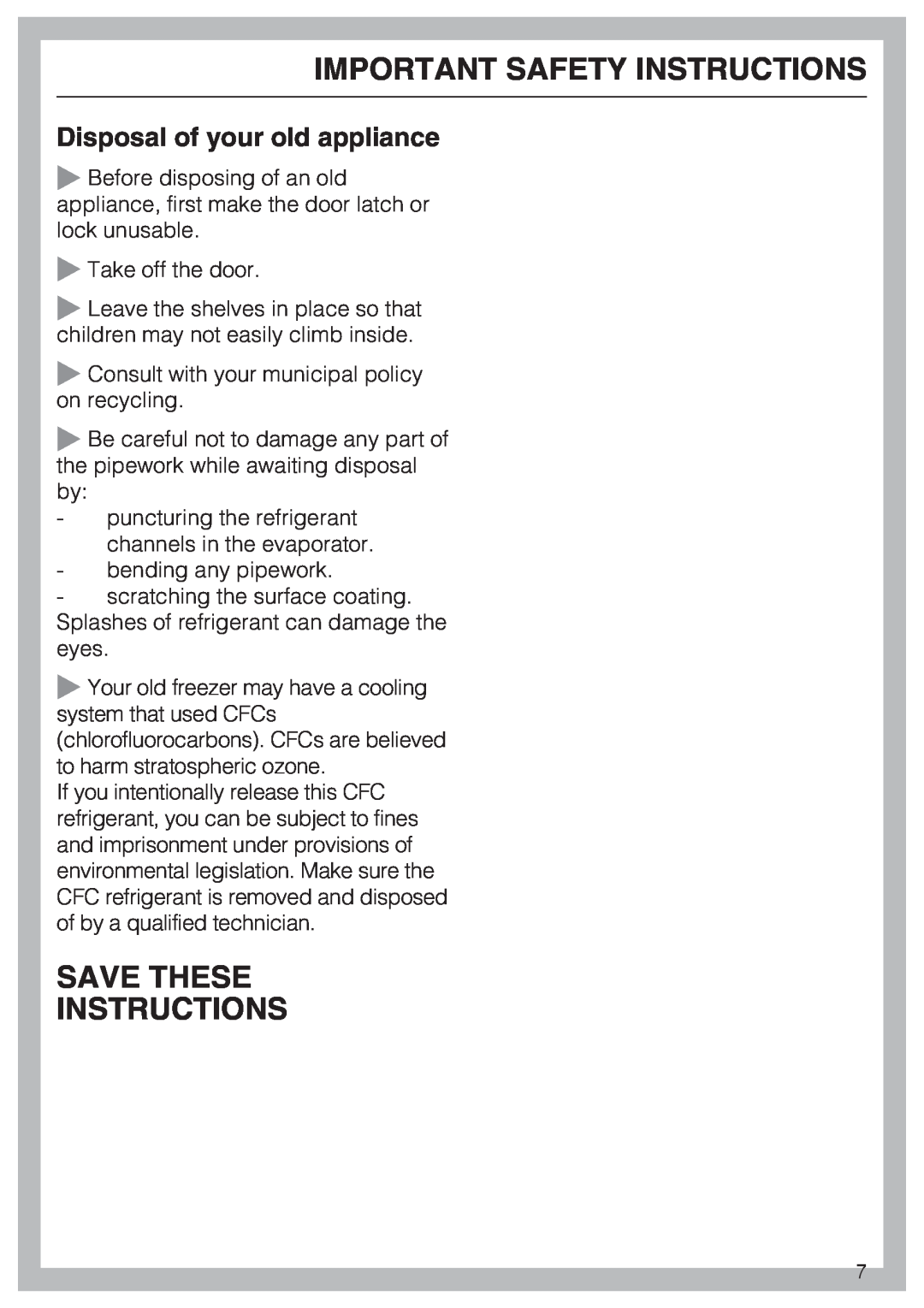 Miele F 1411 SF Save These Instructions, Disposal of your old appliance, Important Safety Instructions 