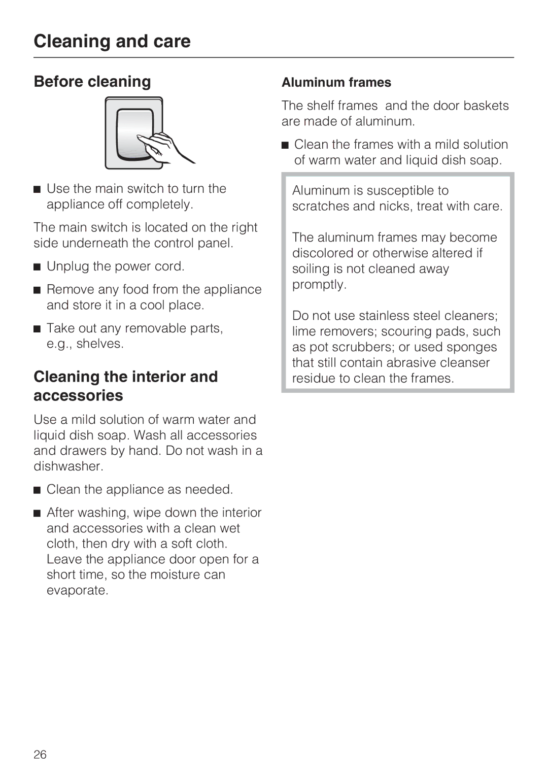 Miele F 1411 Vi installation instructions Before cleaning, Cleaning the interior and accessories, Aluminum frames 