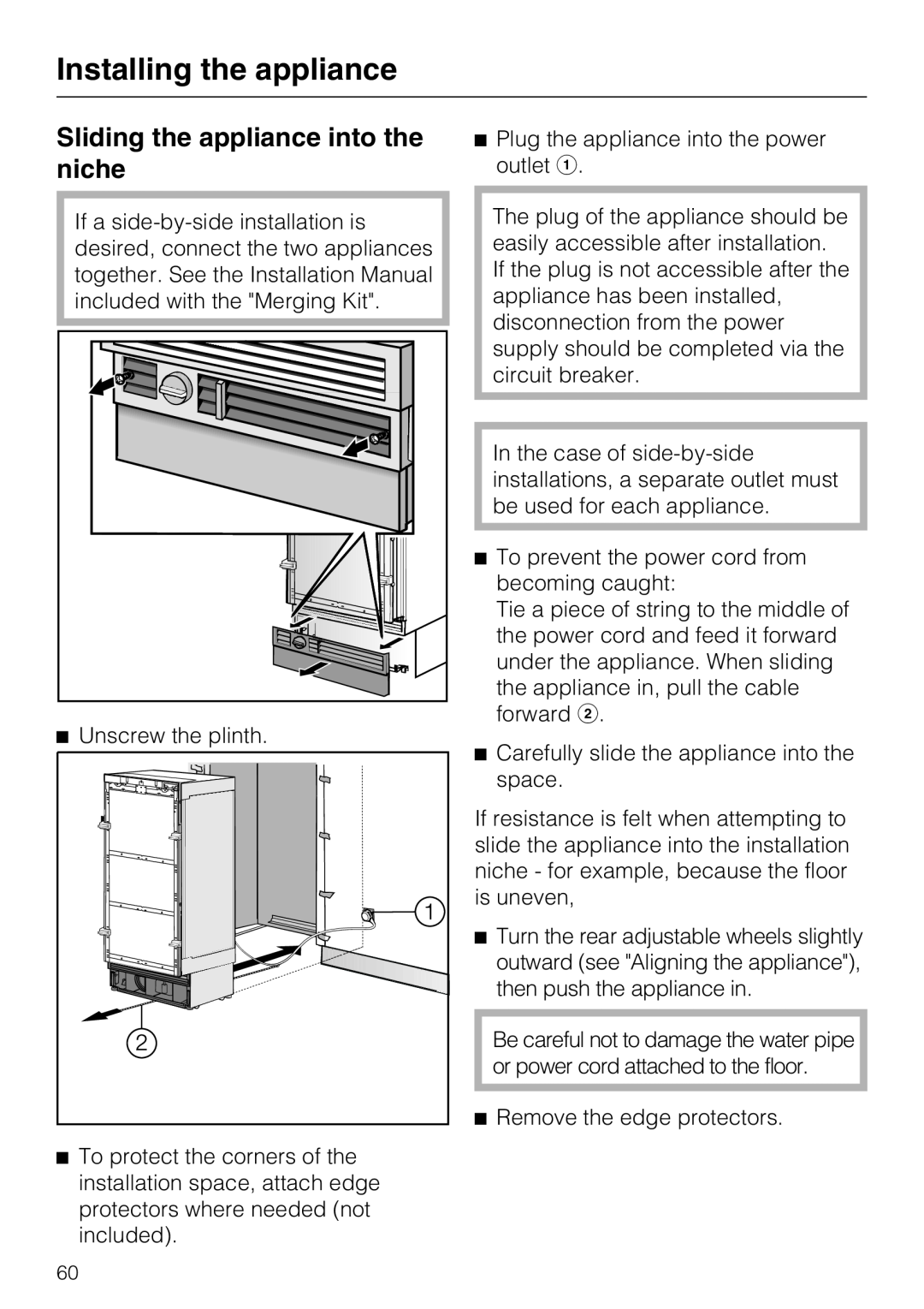 Miele F 1411 Vi installation instructions Sliding the appliance into the niche, Installing the appliance 