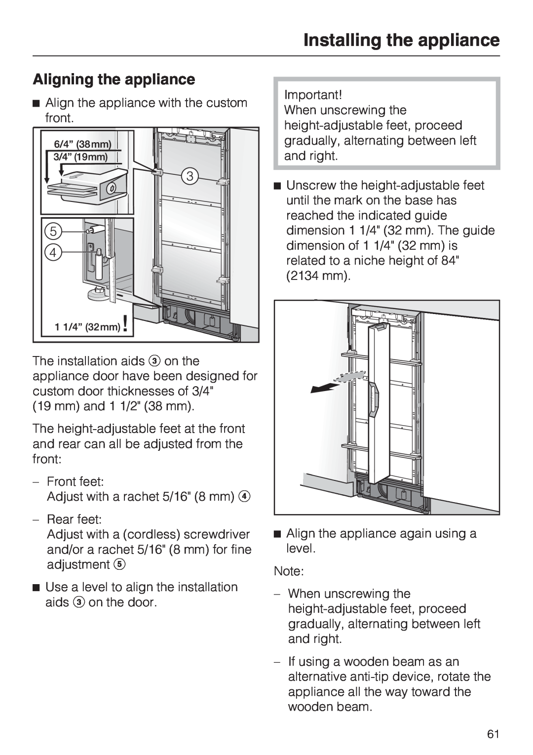 Miele F 1411 Vi installation instructions Aligning the appliance, Installing the appliance 