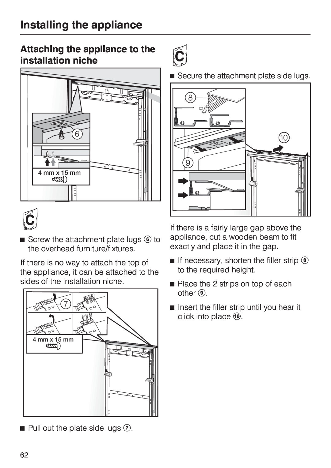 Miele F 1411 Vi installation instructions Attaching the appliance to the installation niche, Installing the appliance 