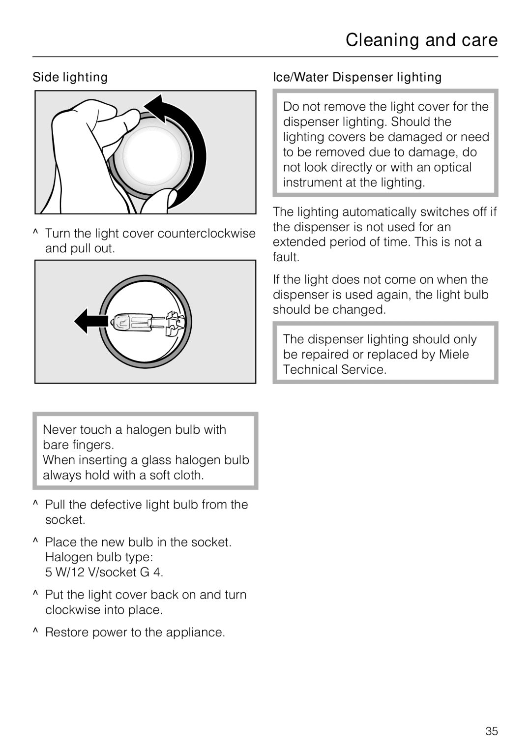 Miele F 1471 VI installation instructions Side lighting Ice/Water Dispenser lighting 