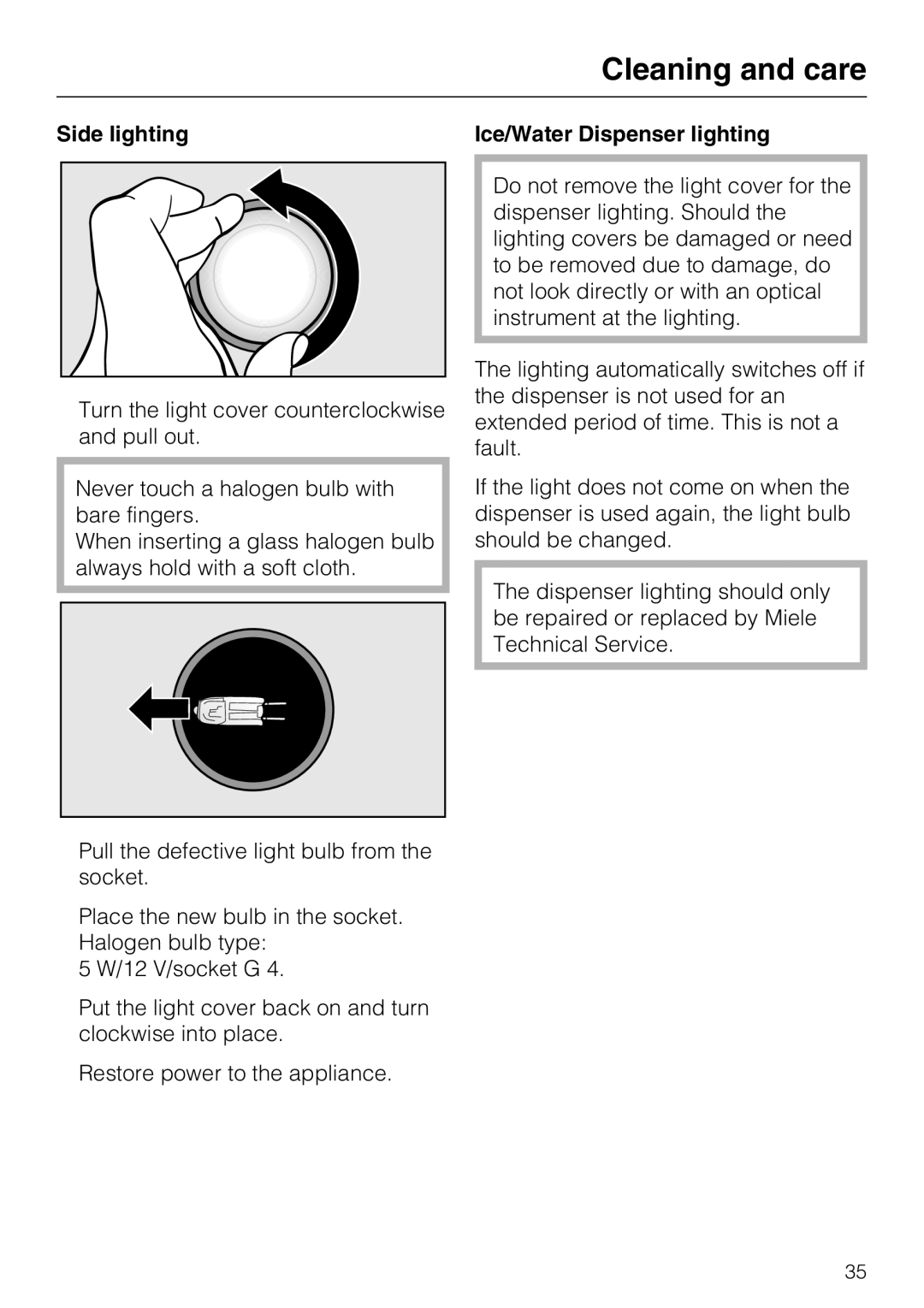 Miele F 1471 installation instructions Side lighting Ice/Water Dispenser lighting 