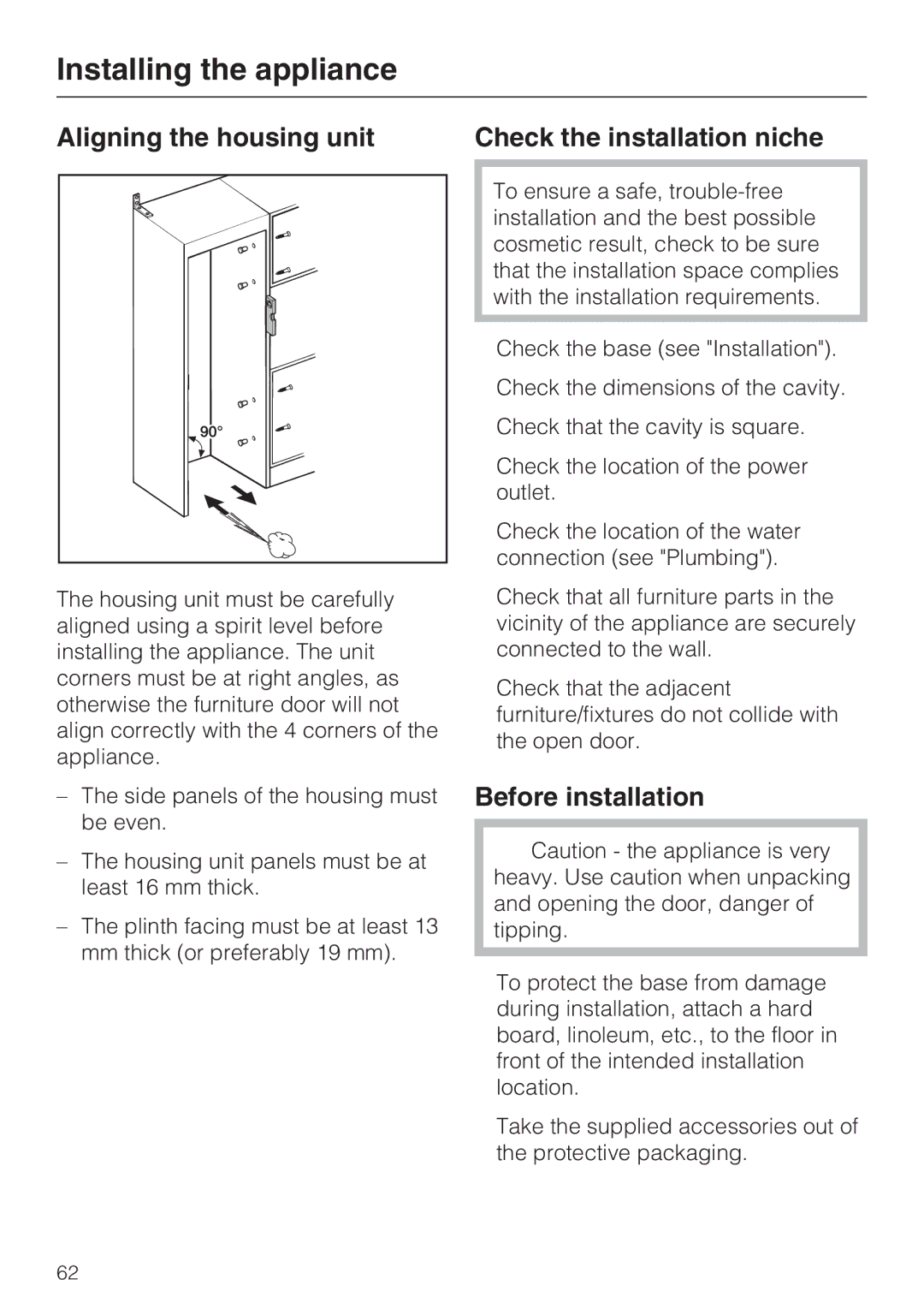 Miele F 1471 installation instructions Aligning the housing unit Check the installation niche, Before installation 