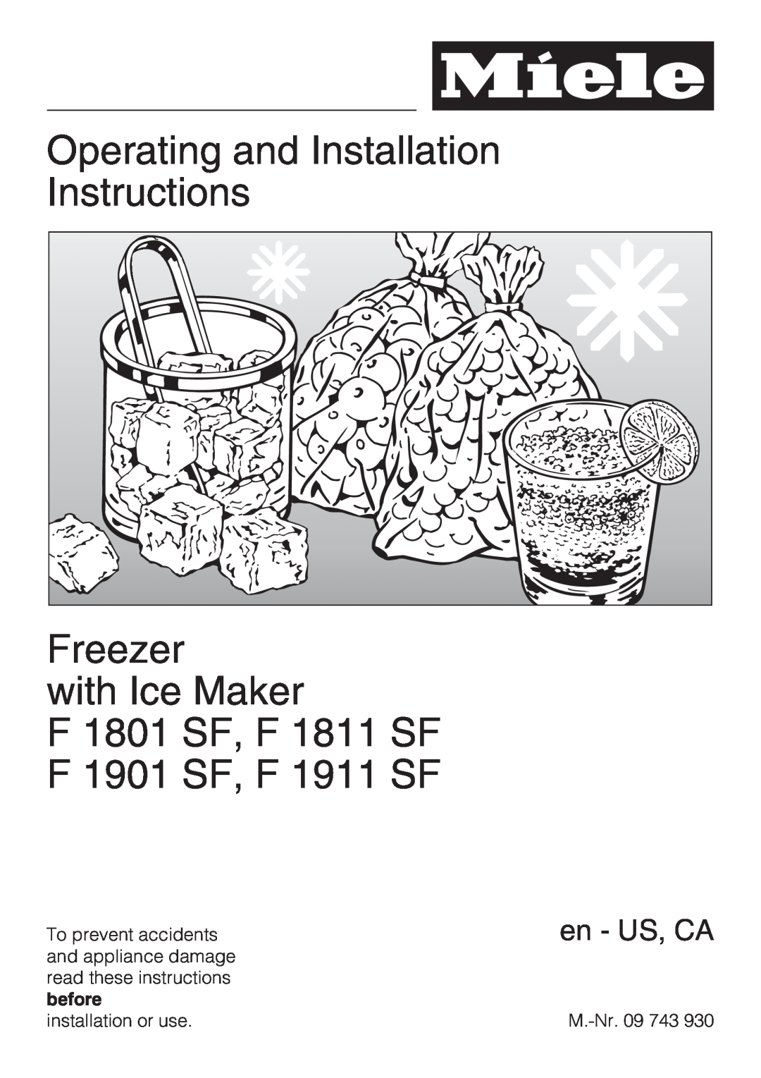 Miele F 1801 SF installation instructions Operating and Installation Instructions Freezer, with Ice Maker, en - US, CA 