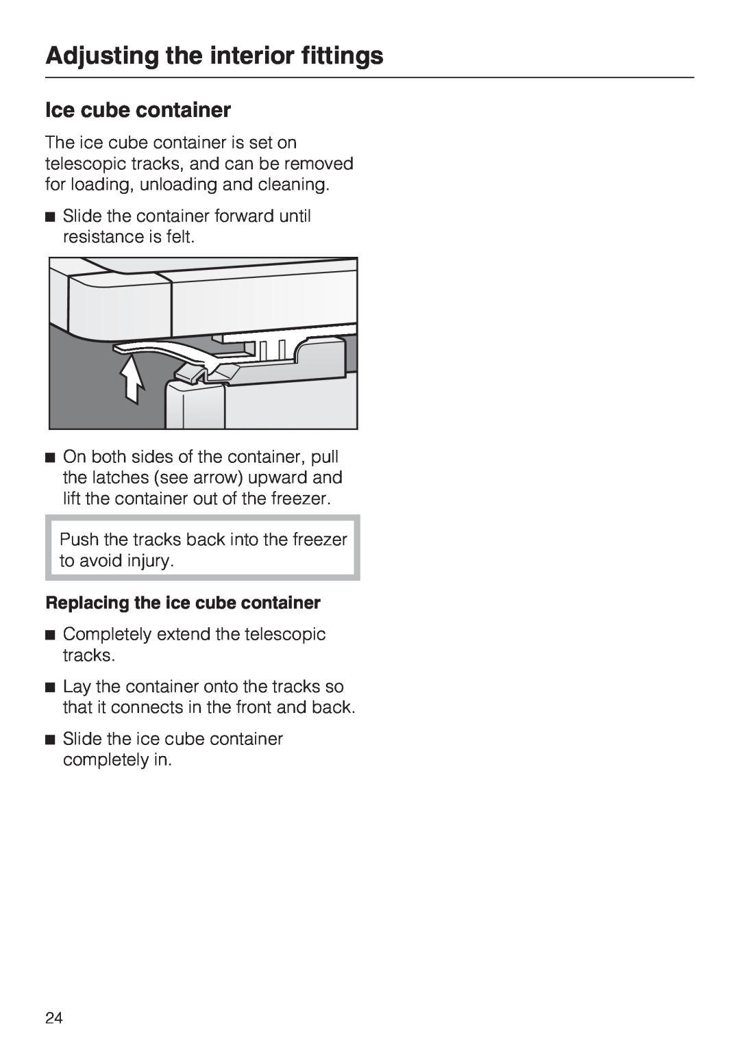 Miele F 1811 SF, F 1801 SF, F 1901 SF Ice cube container, Adjusting the interior fittings, Replacing the ice cube container 