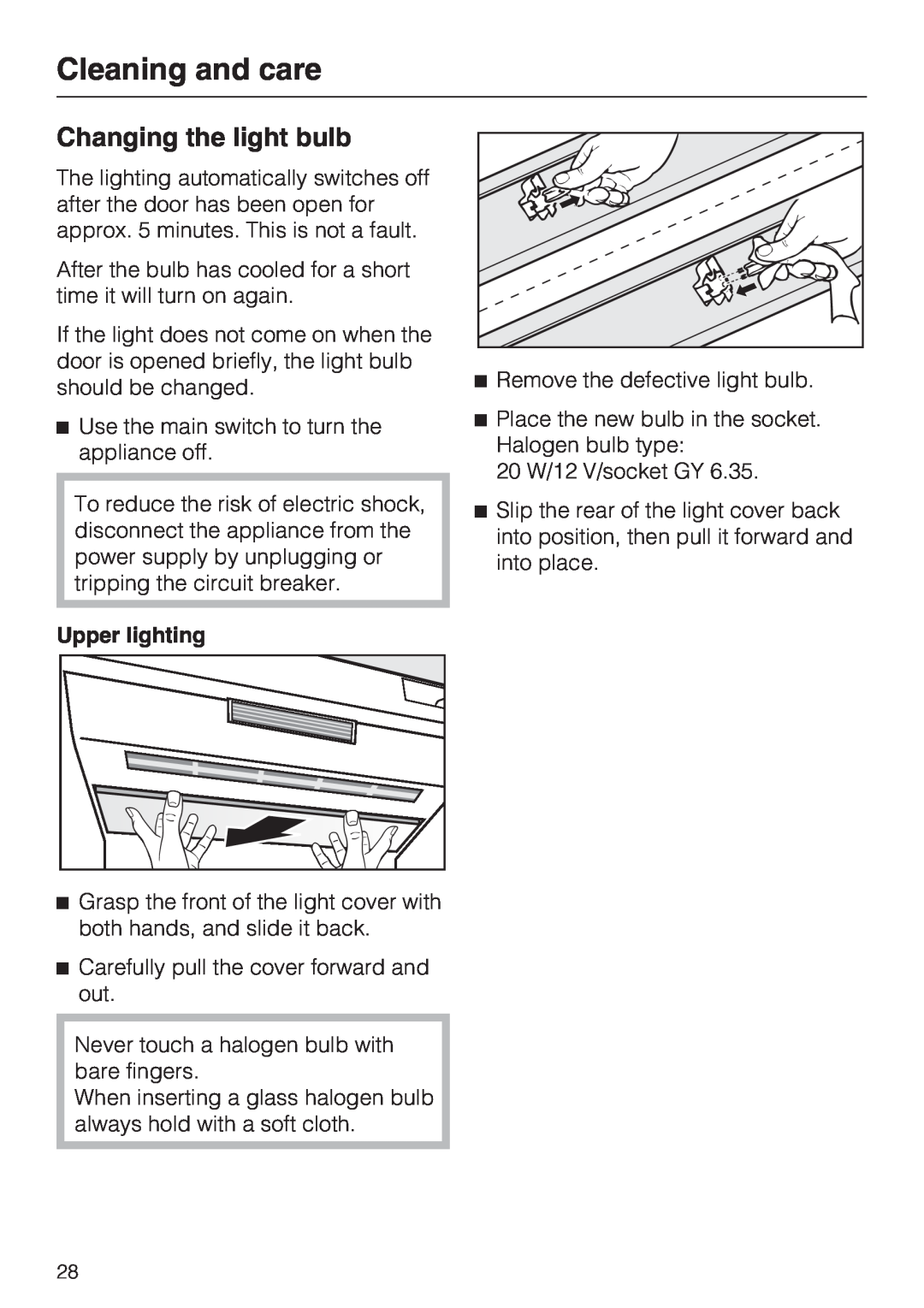 Miele F 1811 SF, F 1801 SF, F 1901 SF, F 1911 SF Changing the light bulb, Cleaning and care, Upper lighting 