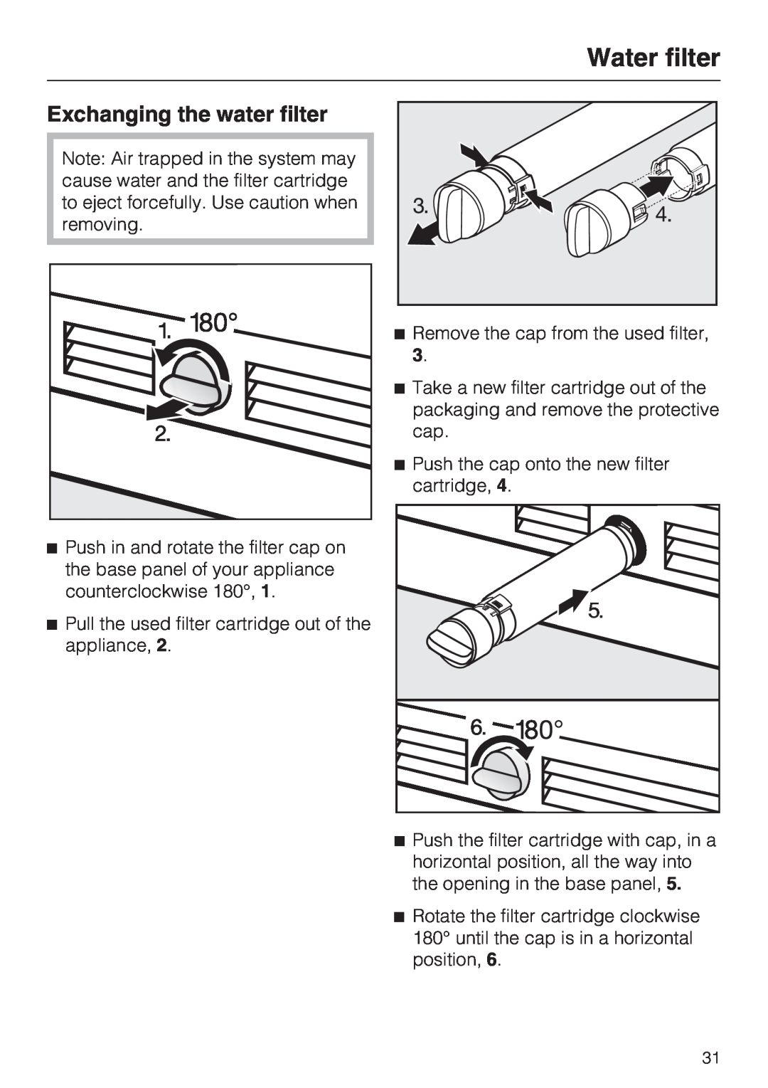 Miele F 1911 SF, F 1811 SF, F 1801 SF, F 1901 SF installation instructions Exchanging the water filter, Water filter 