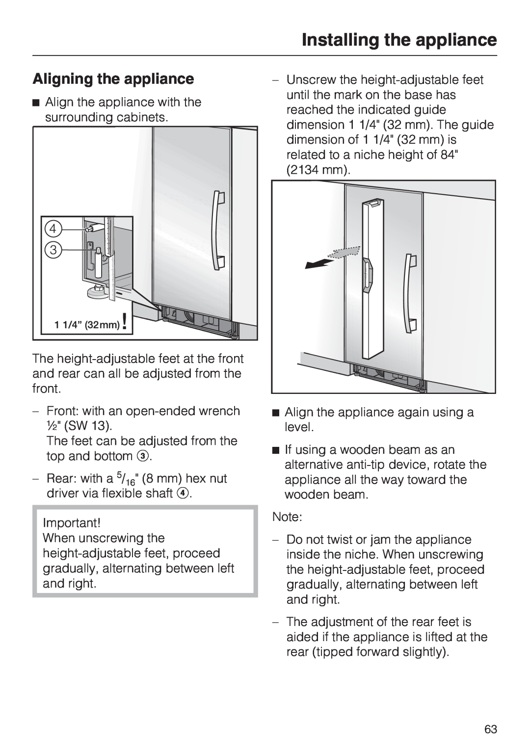 Miele F 1911 SF, F 1811 SF, F 1801 SF, F 1901 SF installation instructions Aligning the appliance, Installing the appliance 