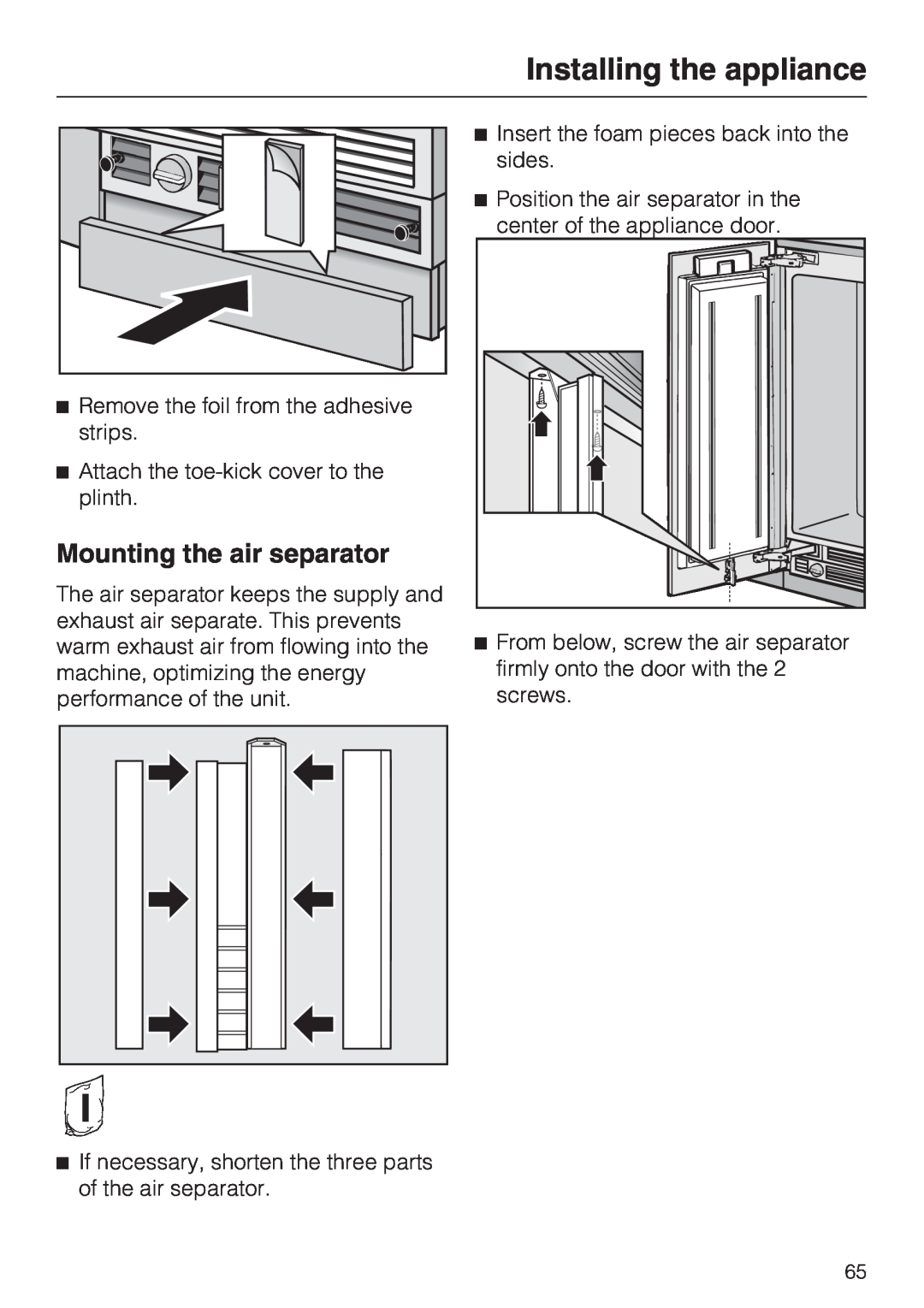 Miele F 1801 SF, F 1811 SF, F 1901 SF, F 1911 SF Mounting the air separator, Installing the appliance 