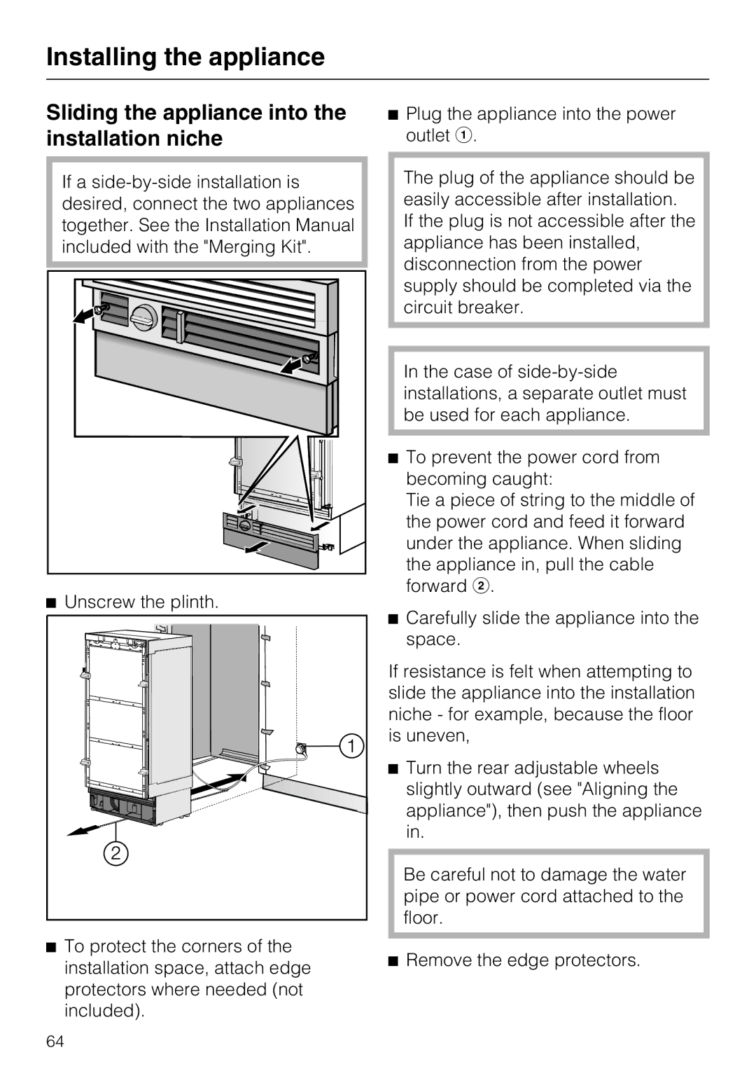 Miele F 1801 Vi, F 1811 Vi F 1901 Vi, F 1911 Vi installation instructions Sliding the appliance into the installation niche 