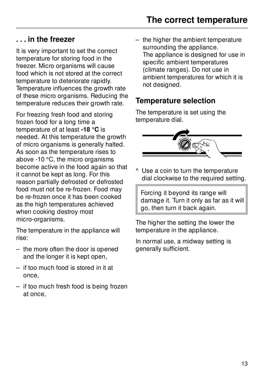 Miele F 311 i-6 installation instructions Correct temperature, Freezer, Temperature selection 