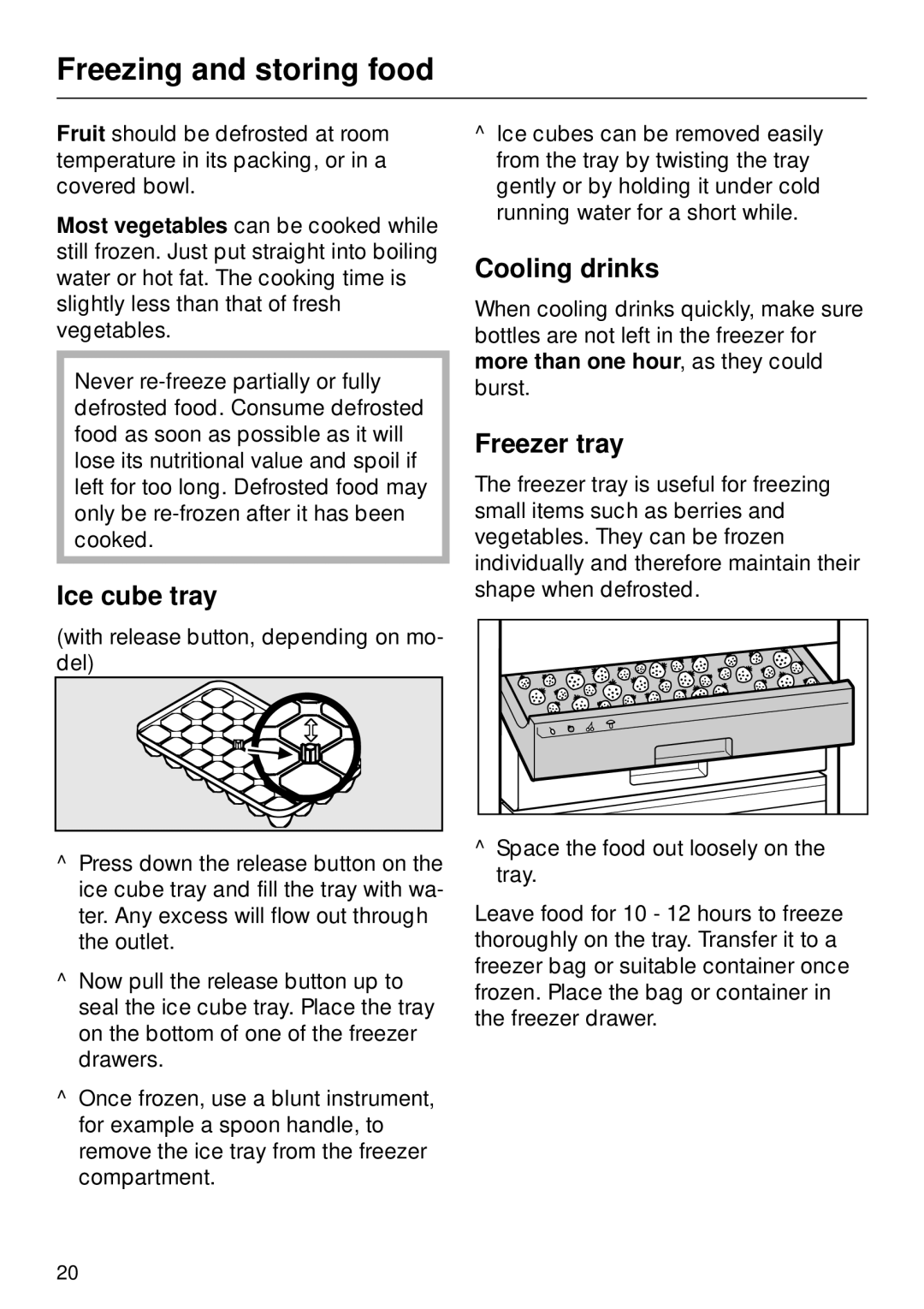 Miele F 311 i-6 installation instructions Ice cube tray, Cooling drinks, Freezer tray 