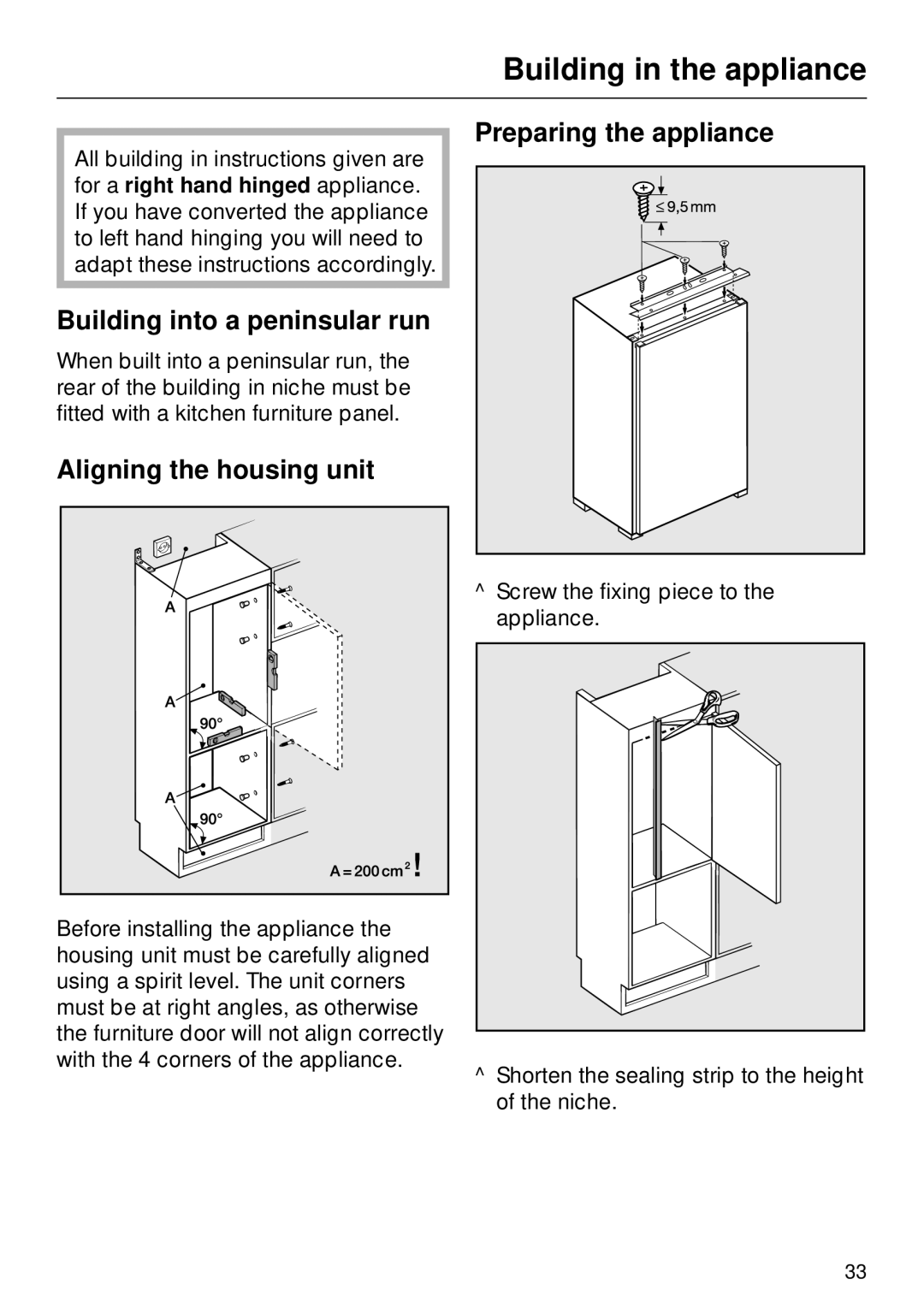 Miele F 311 i-6 Building in the appliance, Building into a peninsular run, Aligning the housing unit 